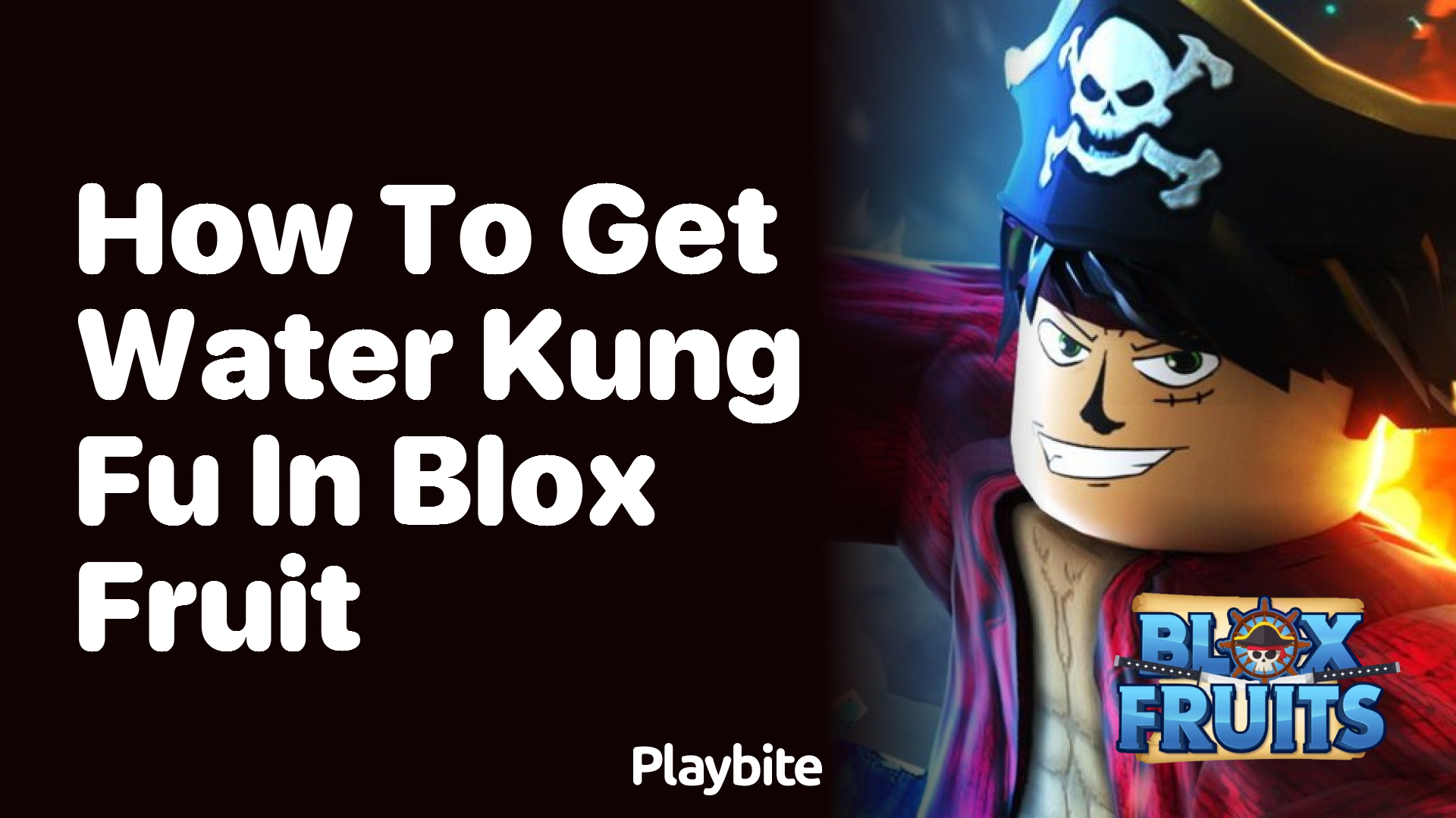 How to Get Water Kung Fu in Blox Fruit