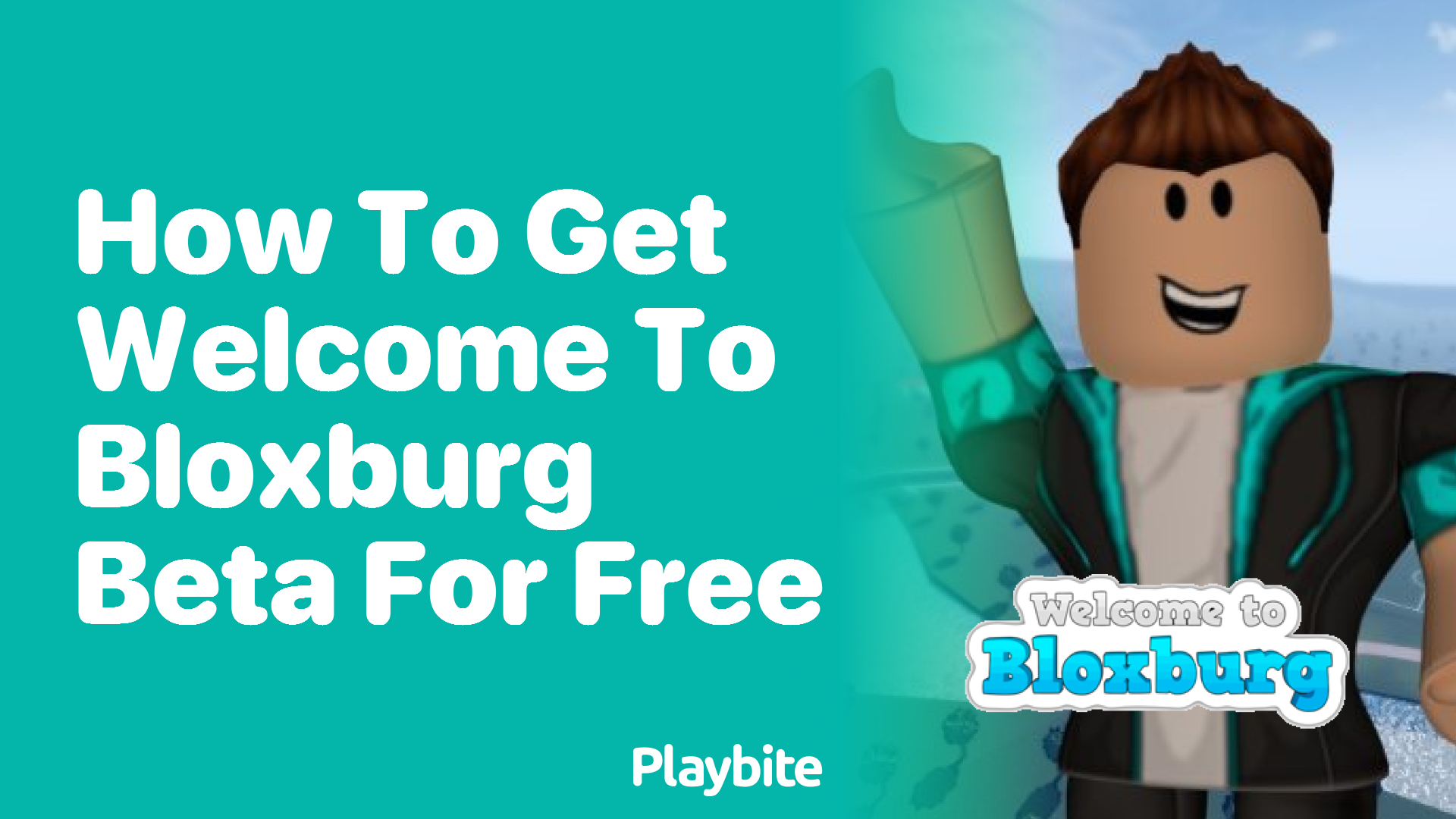 How to Get Welcome to Bloxburg Beta for Free? - Playbite