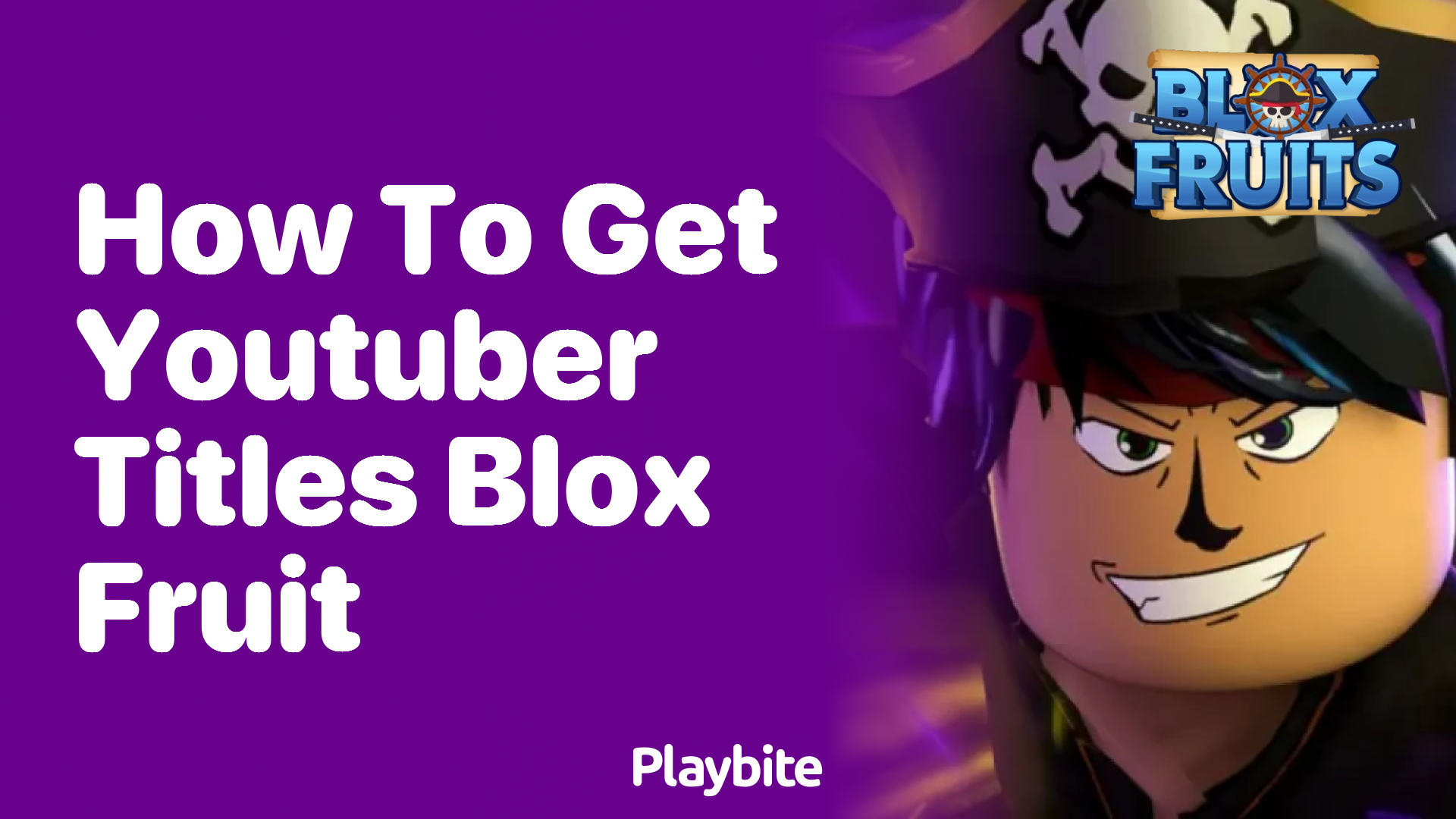 How to Get YouTuber Titles in Blox Fruit