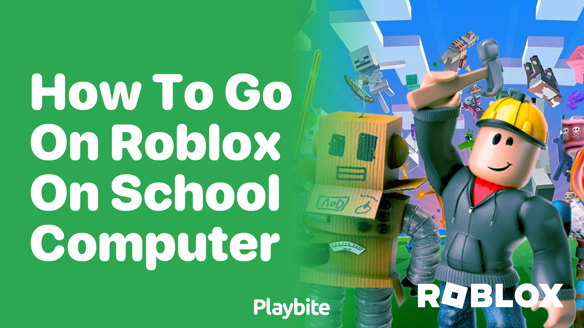 How to Go on Roblox on a School Computer - Playbite