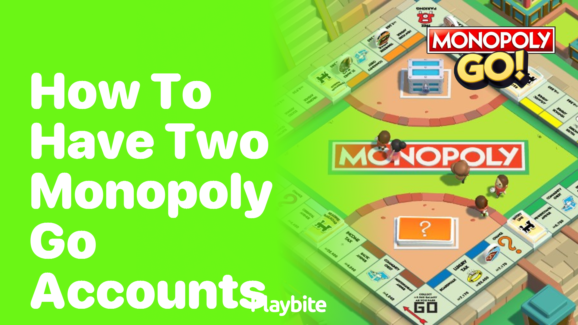How to Have Two Monopoly Go Accounts