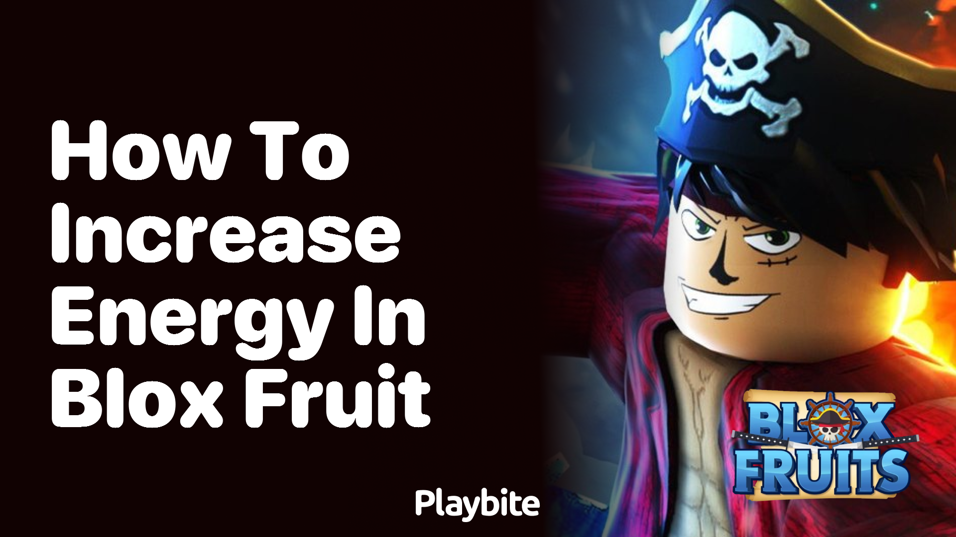 How to Increase Energy in Blox Fruit: A Quick Guide