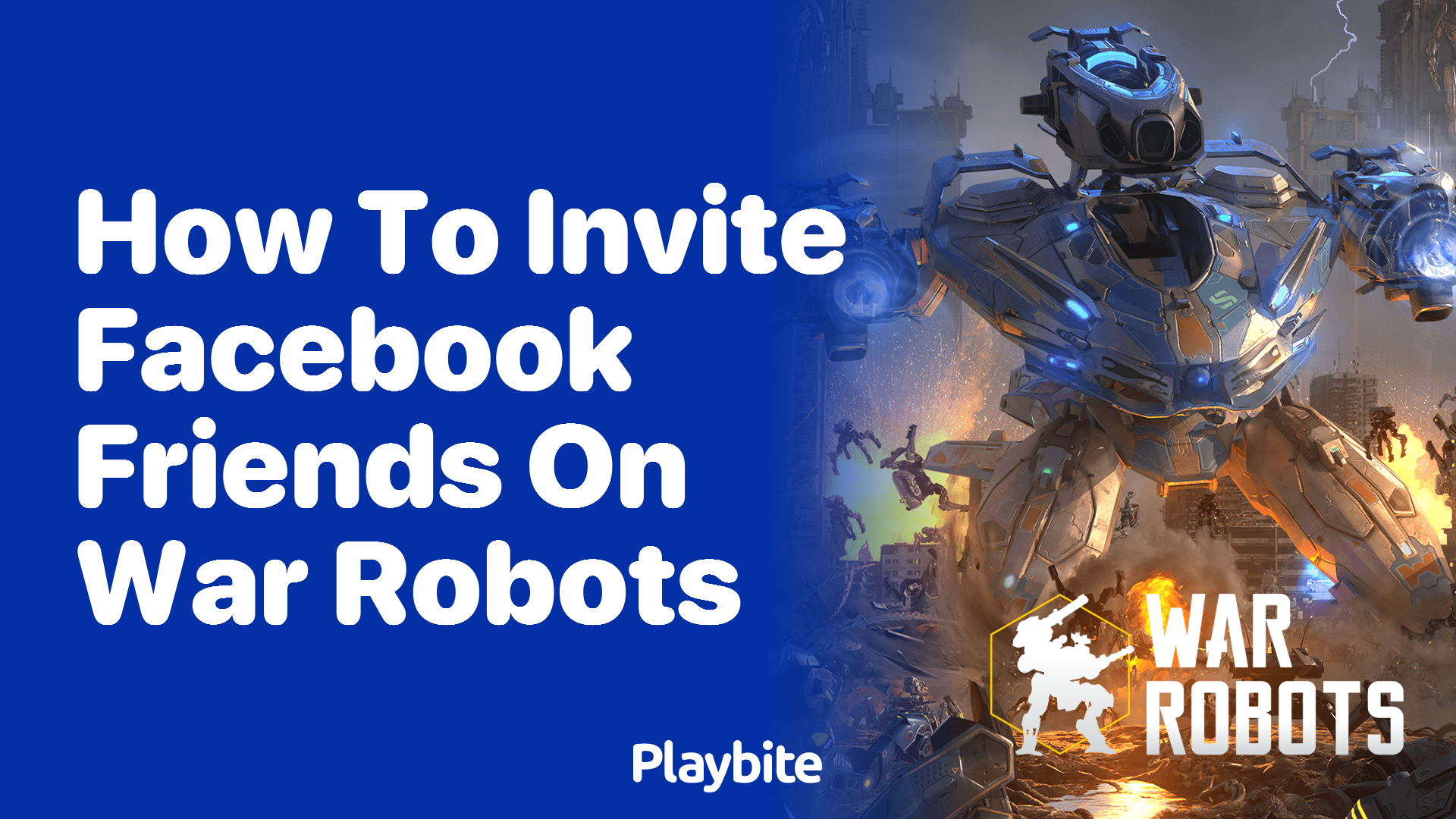 How to Invite Facebook Friends on War Robots