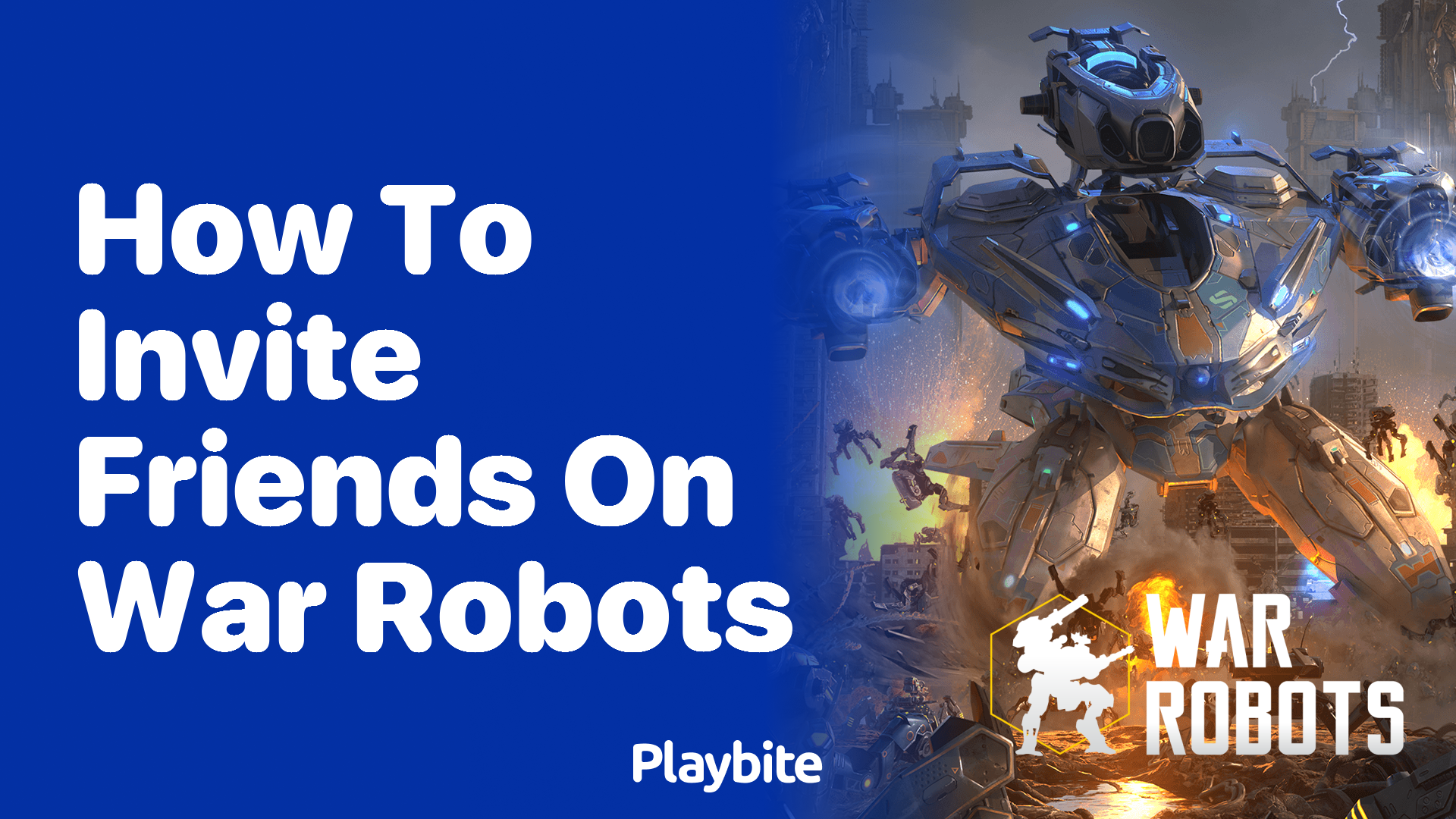 How to Invite Friends on War Robots: Your Ultimate Guide