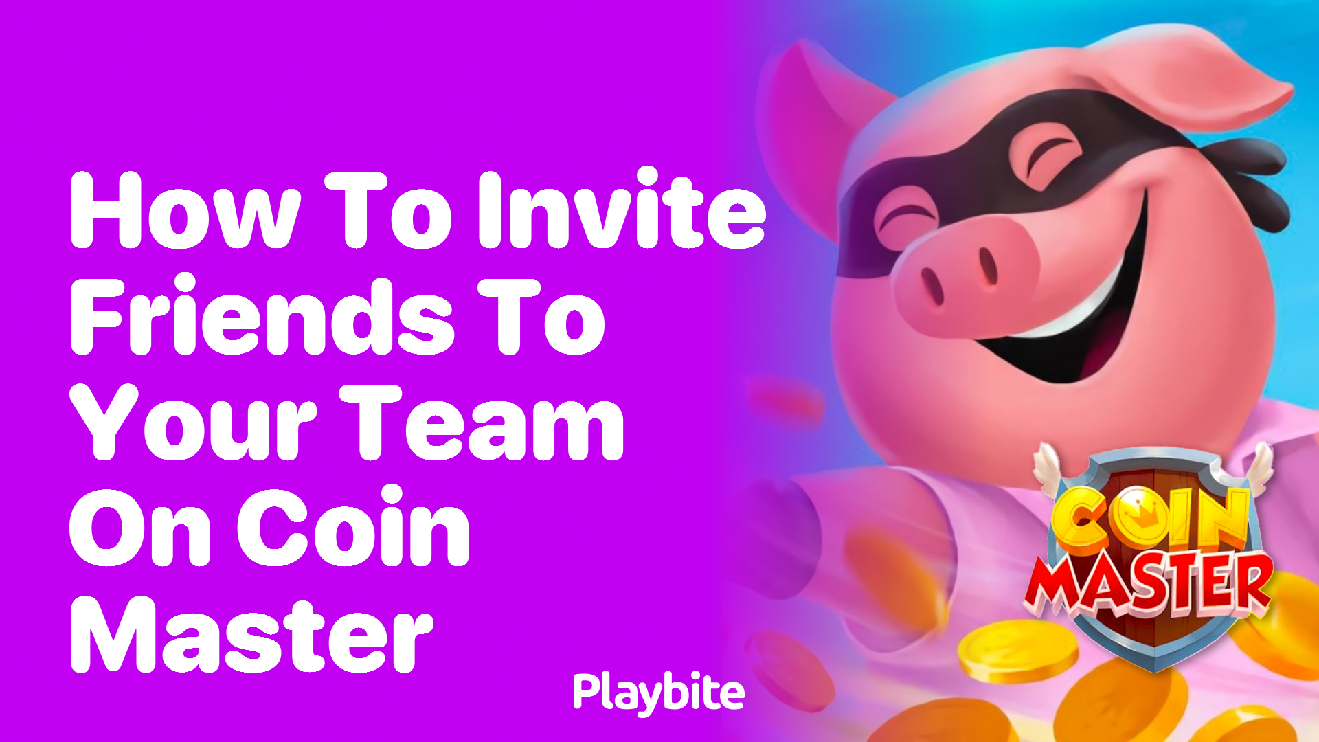 How to Invite Friends to Your Team on Coin Master