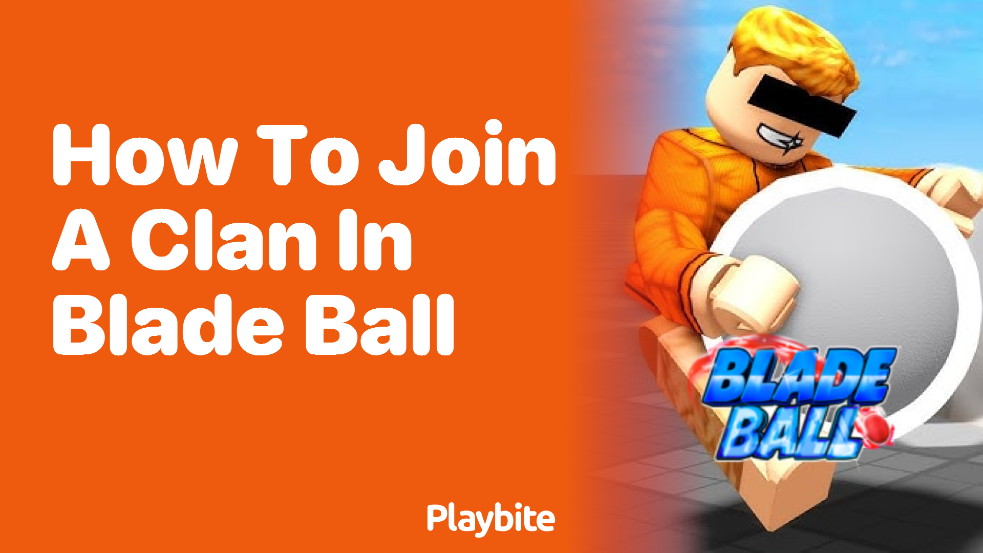 How to Join a Clan in Blade Ball: A Player&#8217;s Guide