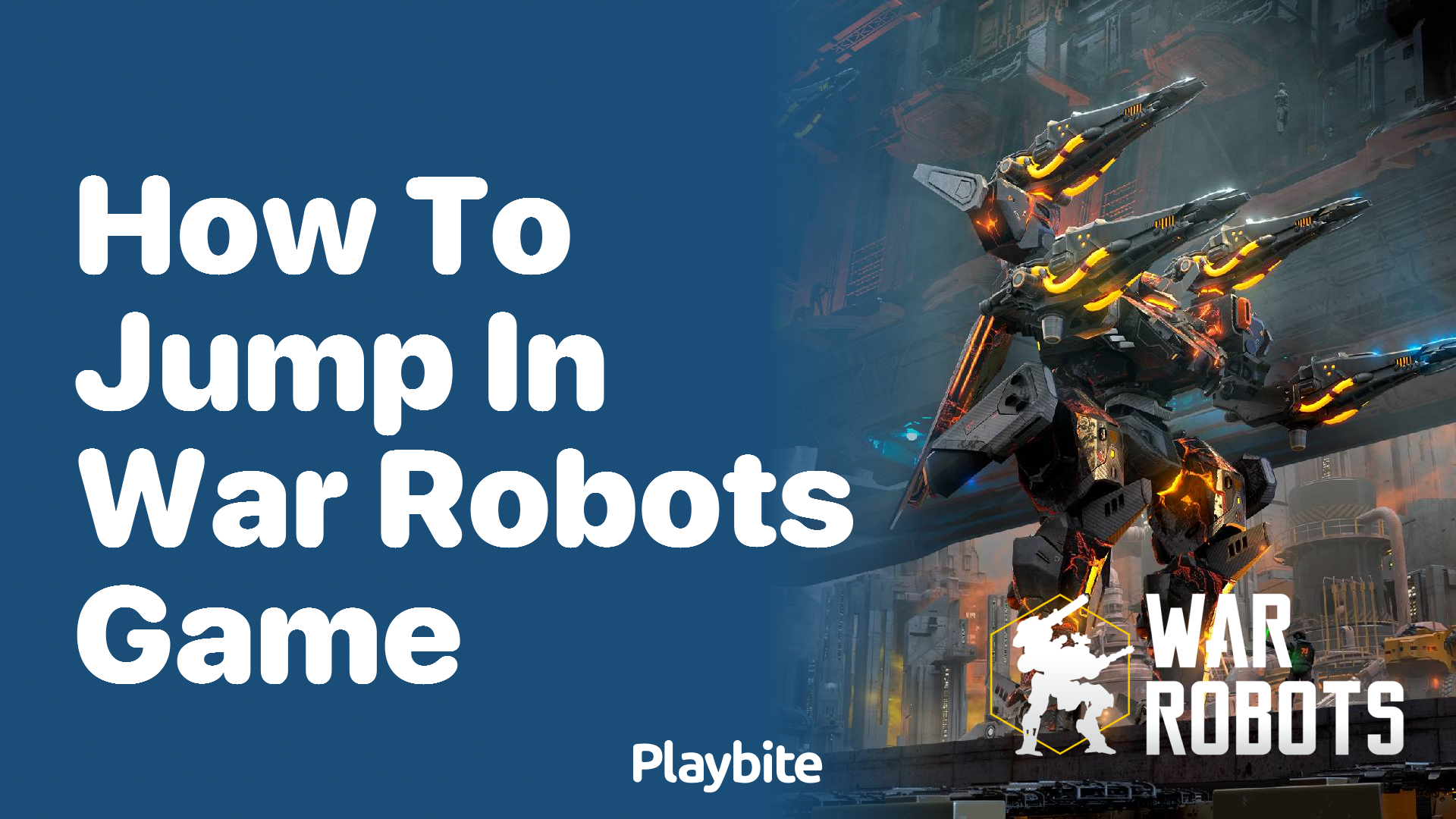 How to Jump in War Robots Game: A Quick Guide