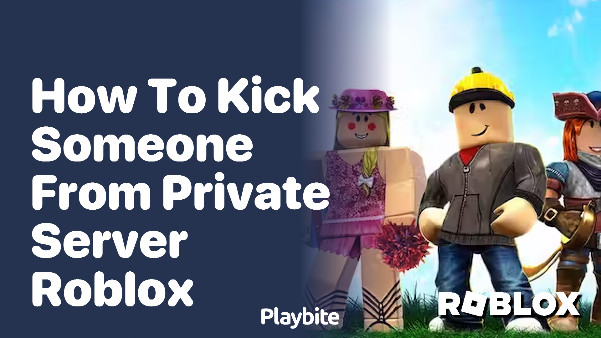 How to Kick Someone from Your Private Server on Roblox - Playbite