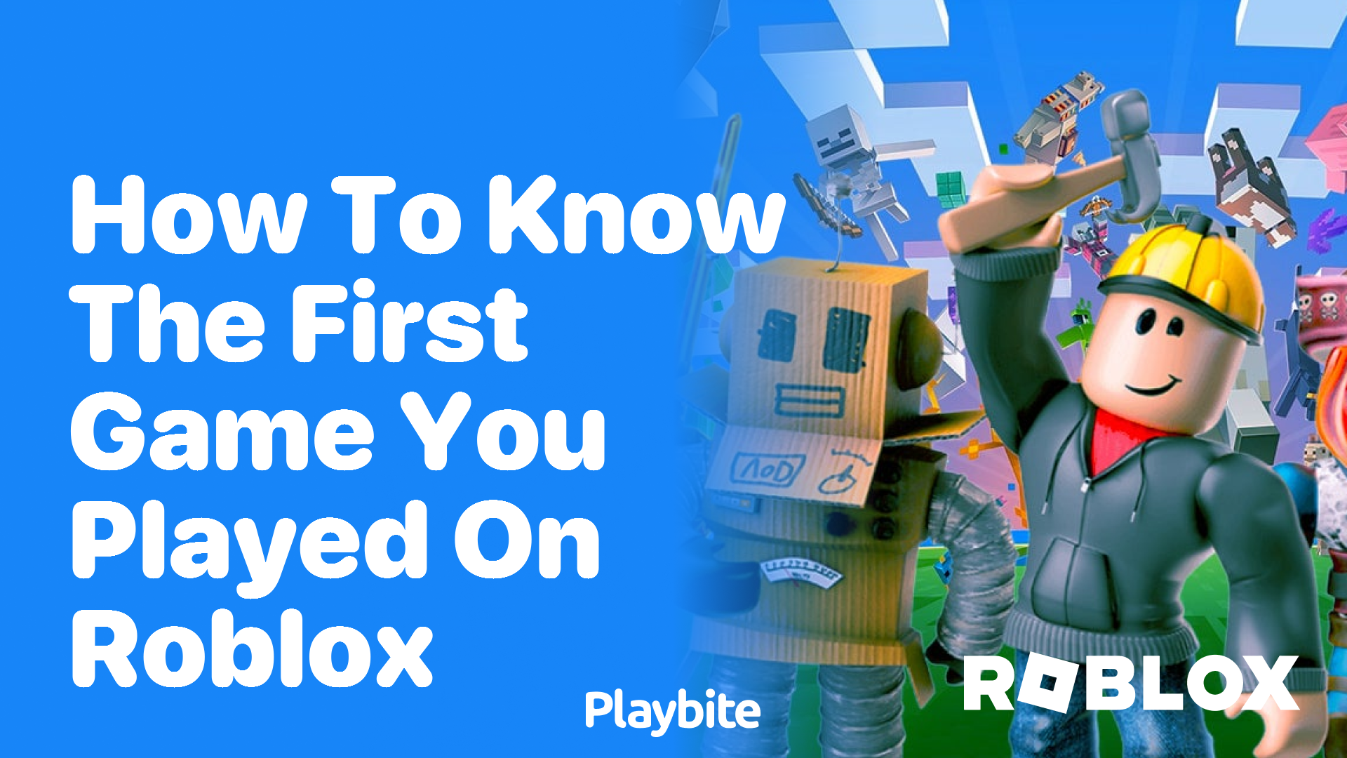 How to Find Out the First Game You Played on Roblox - Playbite