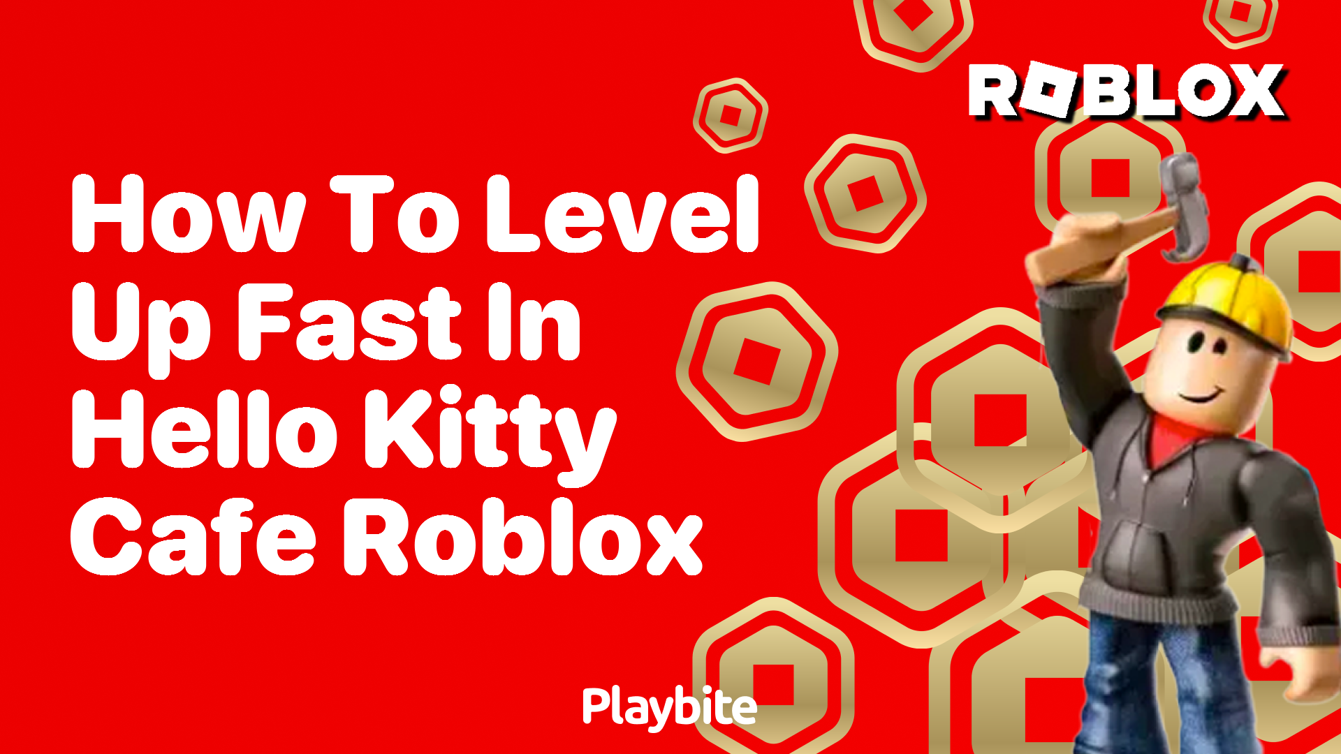 How to Level Up Fast in Hello Kitty Cafe Roblox?