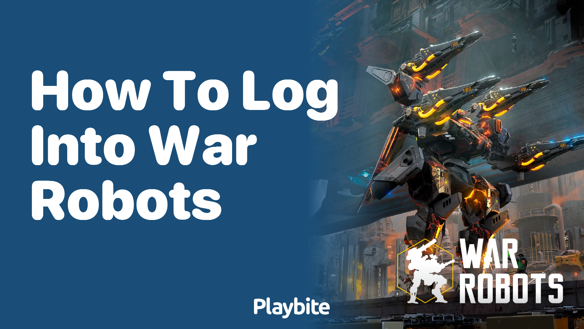 How to Log Into War Robots: A Simple Guide