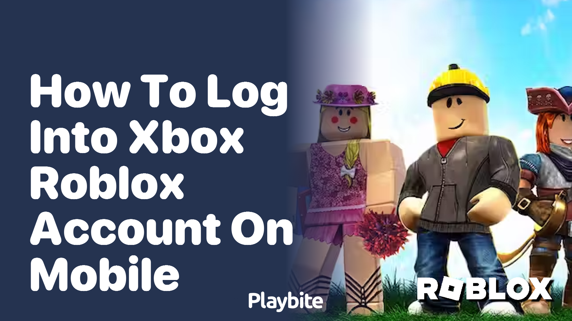 Can I Use My Xbox Roblox Account on Mobile: Hướng Dẫn Chi Tiết