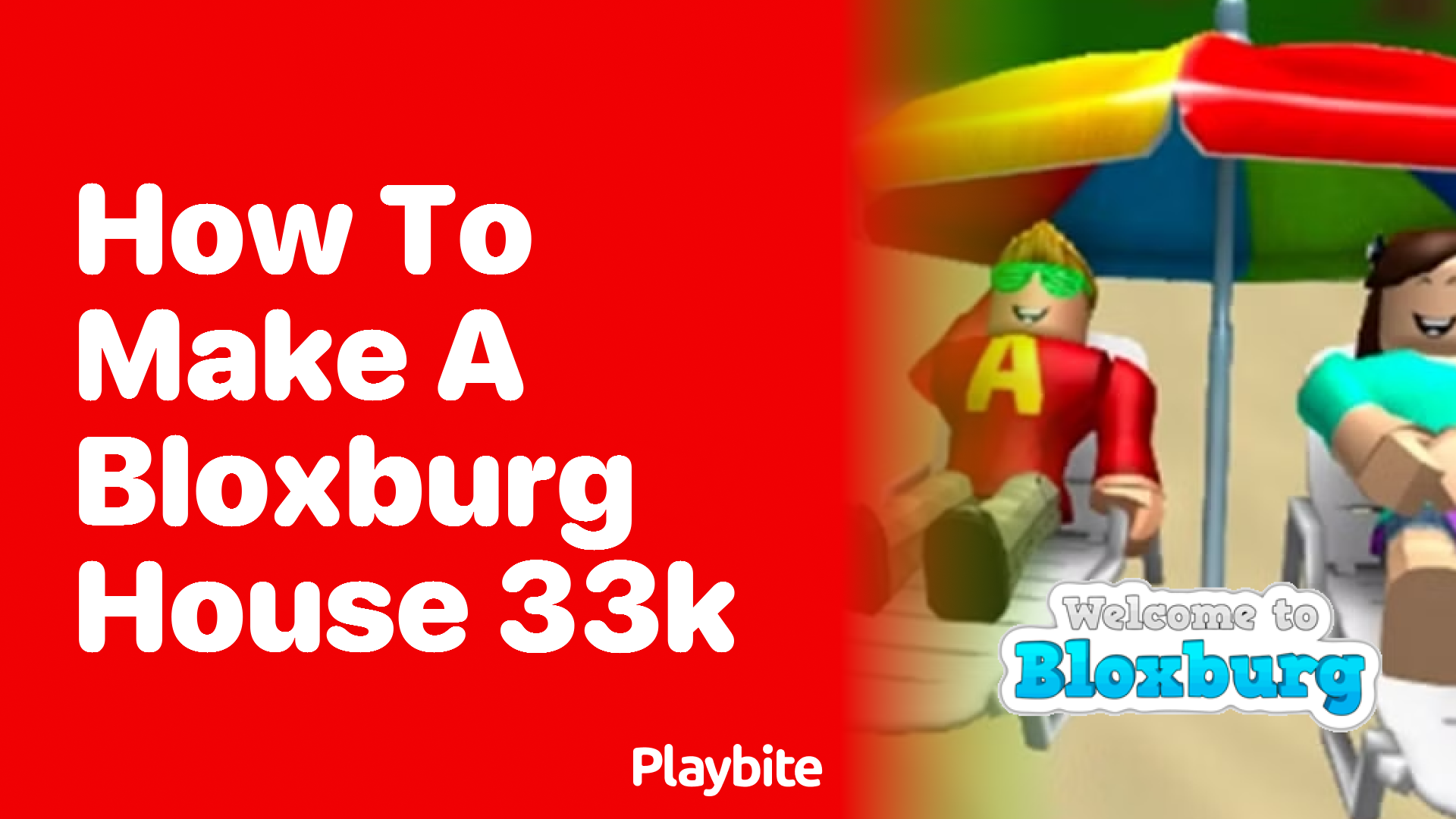 How to Make a Bloxburg House with 33K