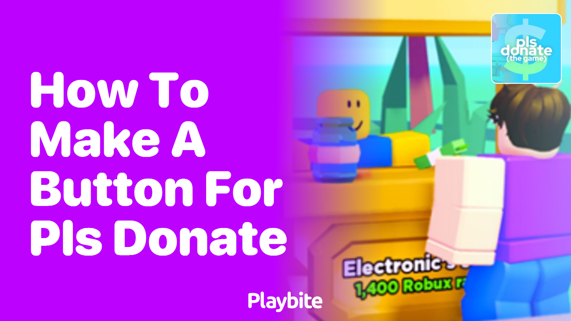 How to Make a Button for PLS DONATE