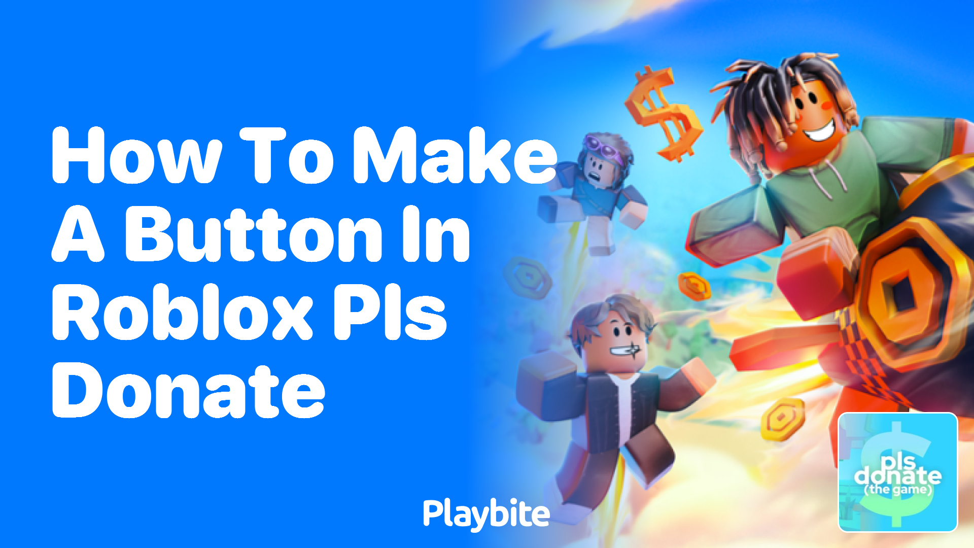 How to Make a Button in Roblox PLS DONATE - Playbite