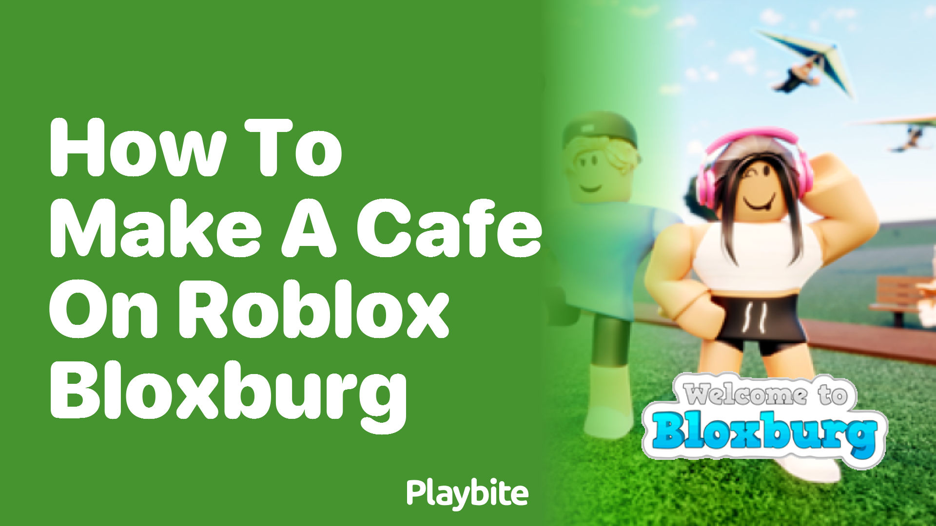 How to Make a Cafe on Roblox Bloxburg: Your Ultimate Guide