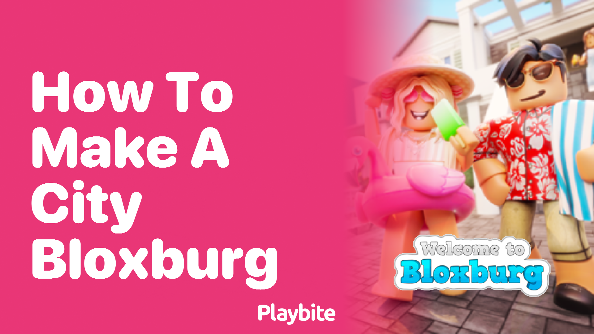 How to Make a City in Bloxburg