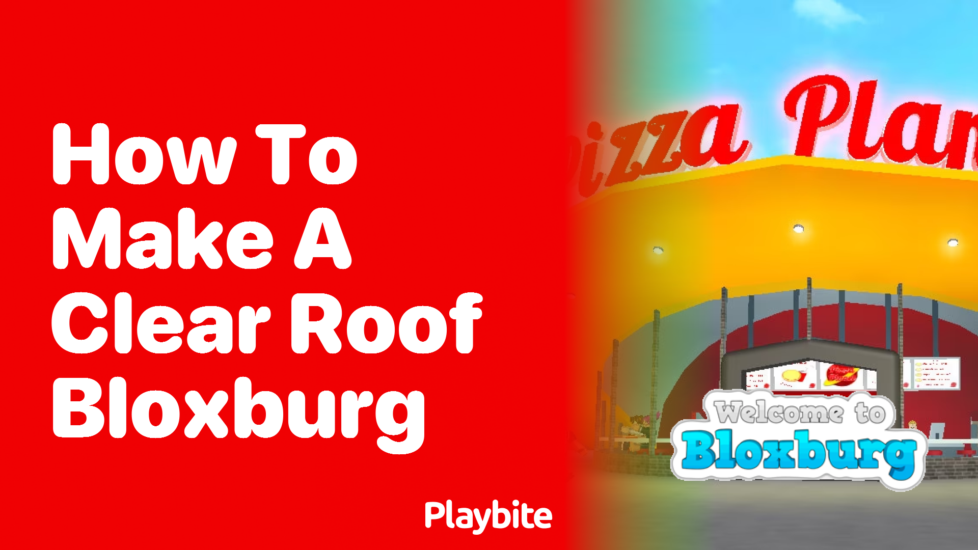 How to Make a Clear Roof in Bloxburg