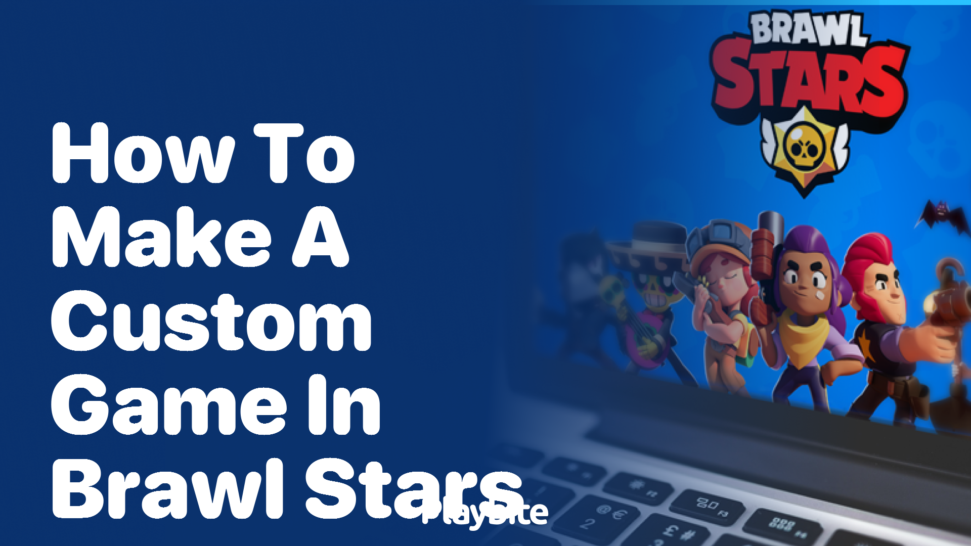 How to Make a Custom Game in Brawl Stars - Playbite