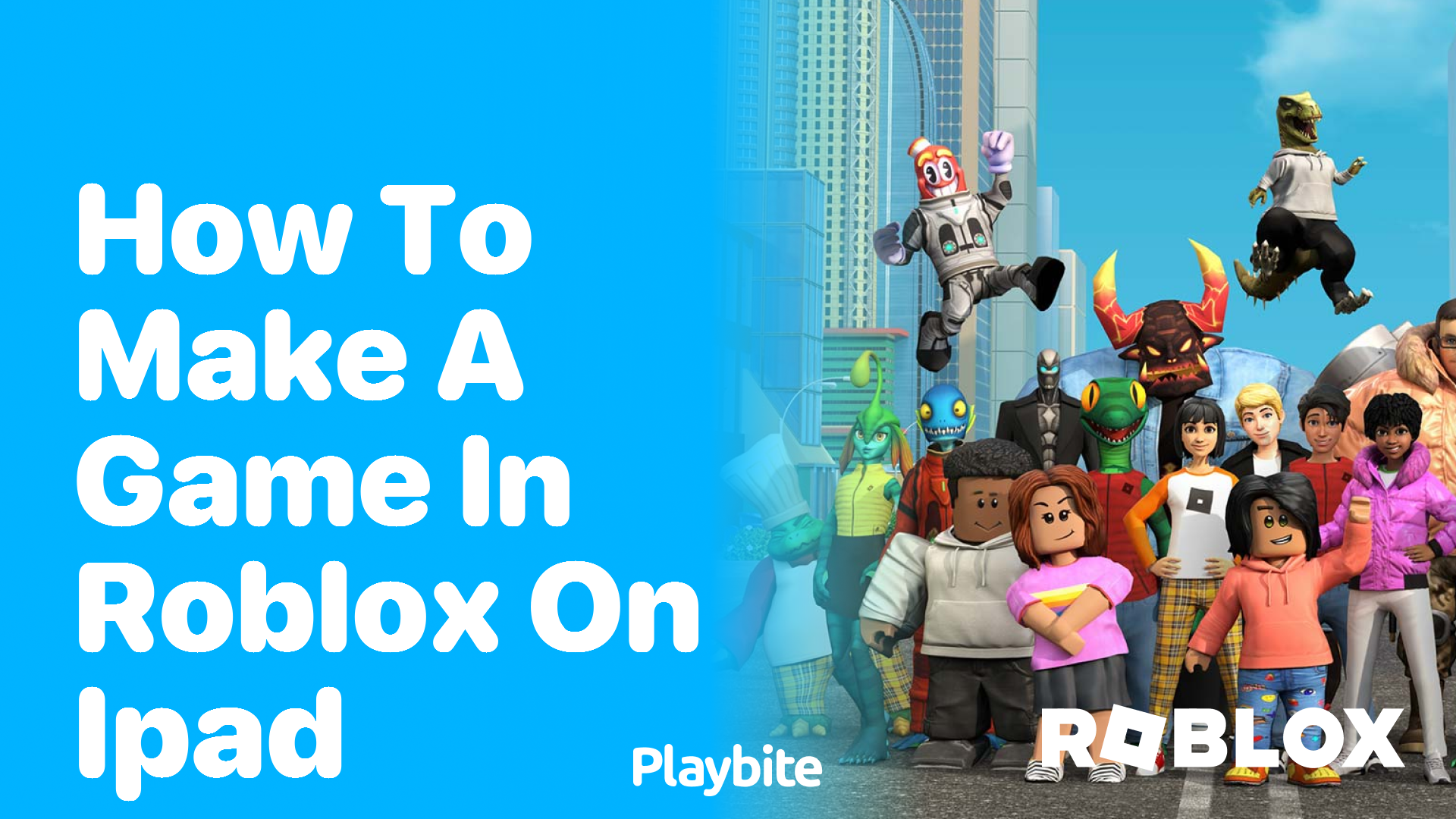 How to Make a Game in Roblox on iPad - Playbite