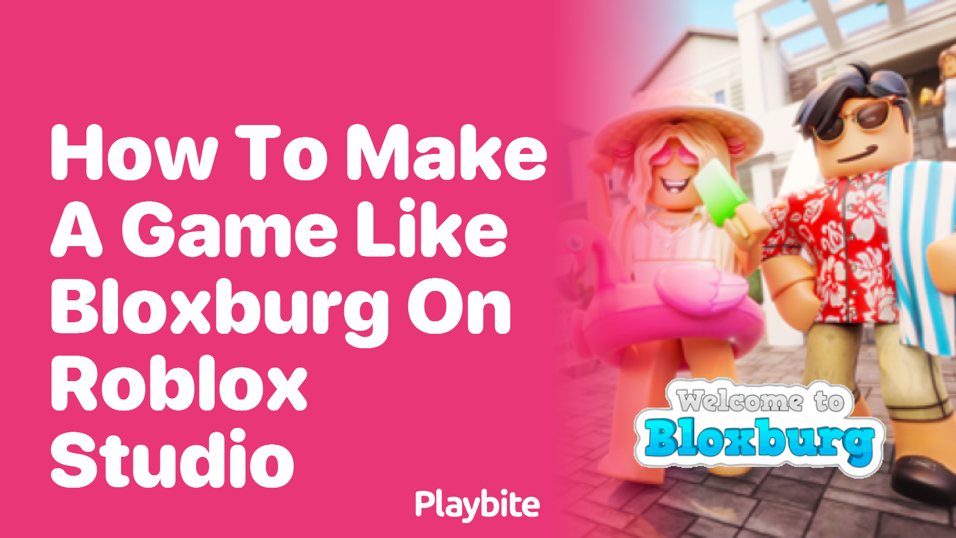 How to Create a Game Like Bloxburg on Roblox Studio