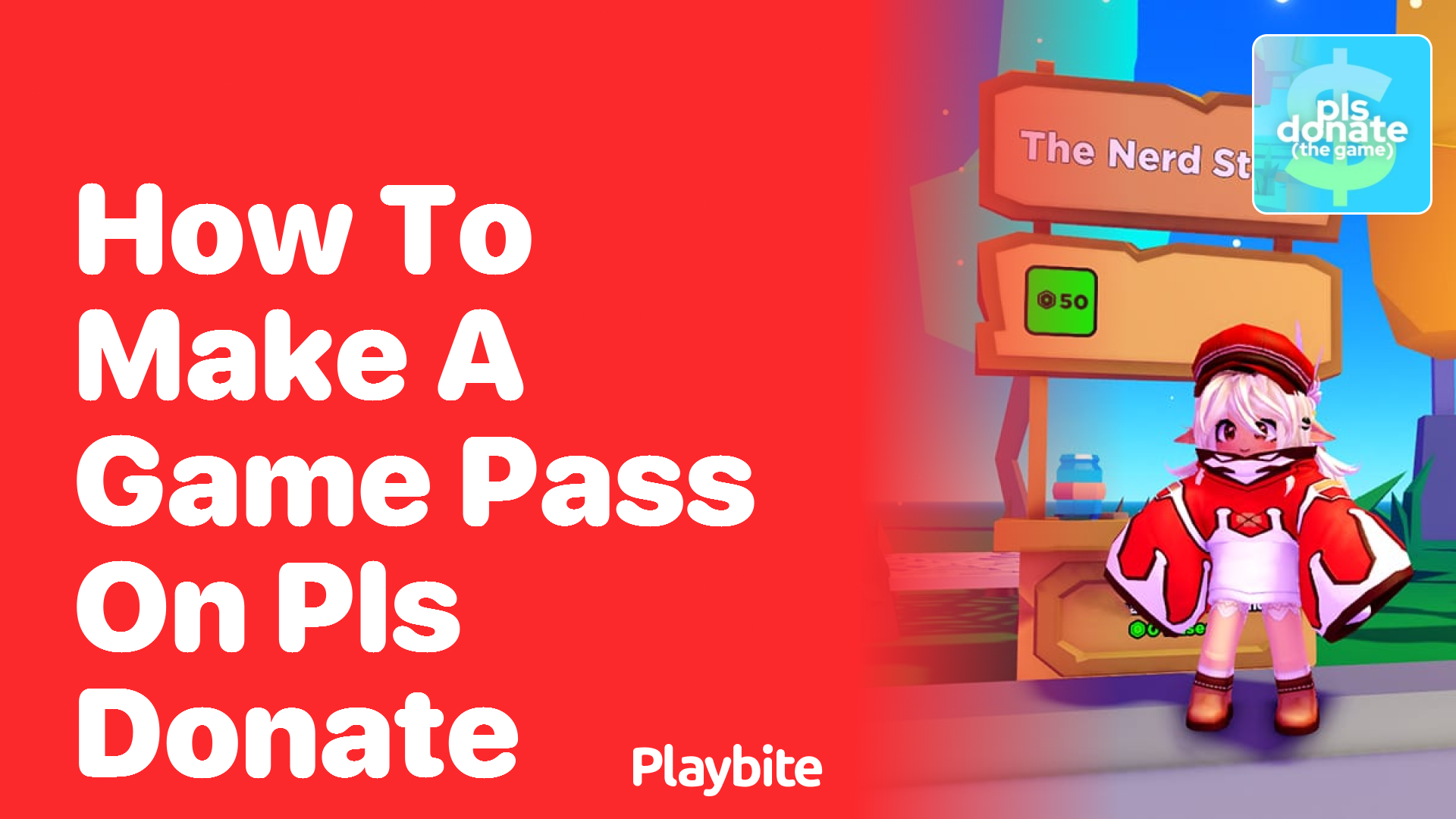 How to Make a Game Pass on PLS DONATE