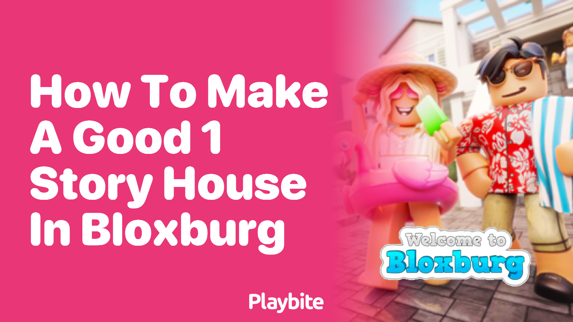 How to Make a Good 1 Story House in Bloxburg