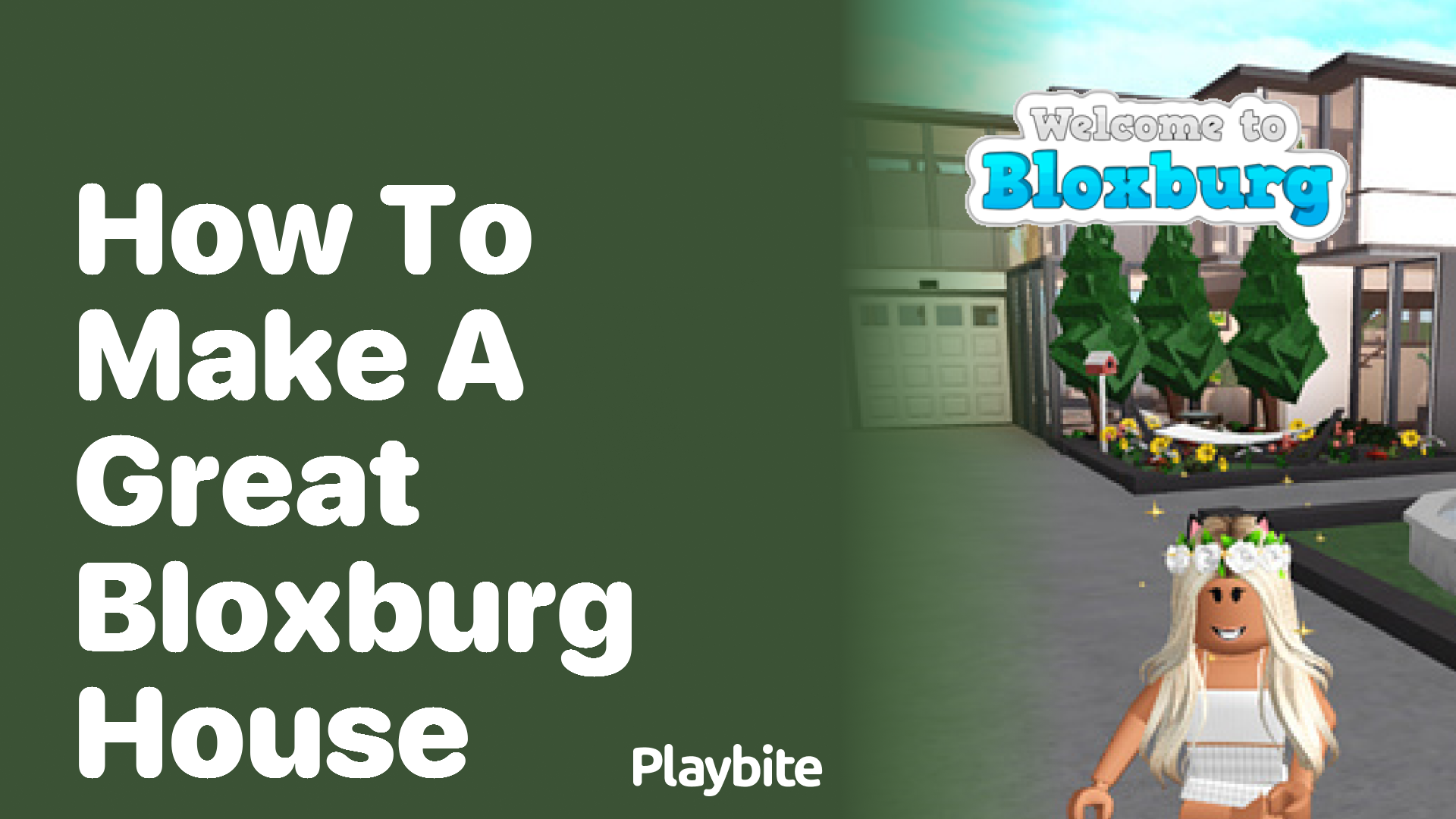 How to Make a Great Bloxburg House