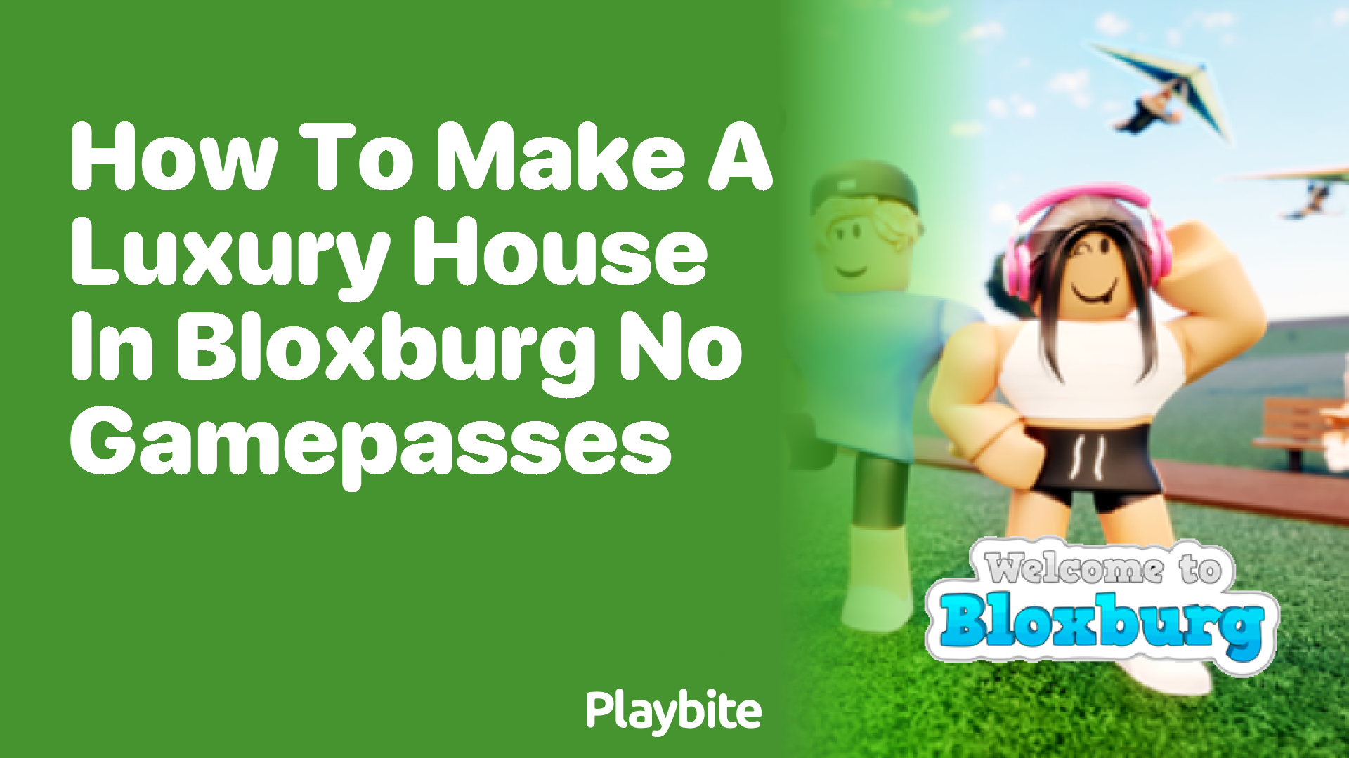 How to Make a Luxury House in Bloxburg Without Gamepasses