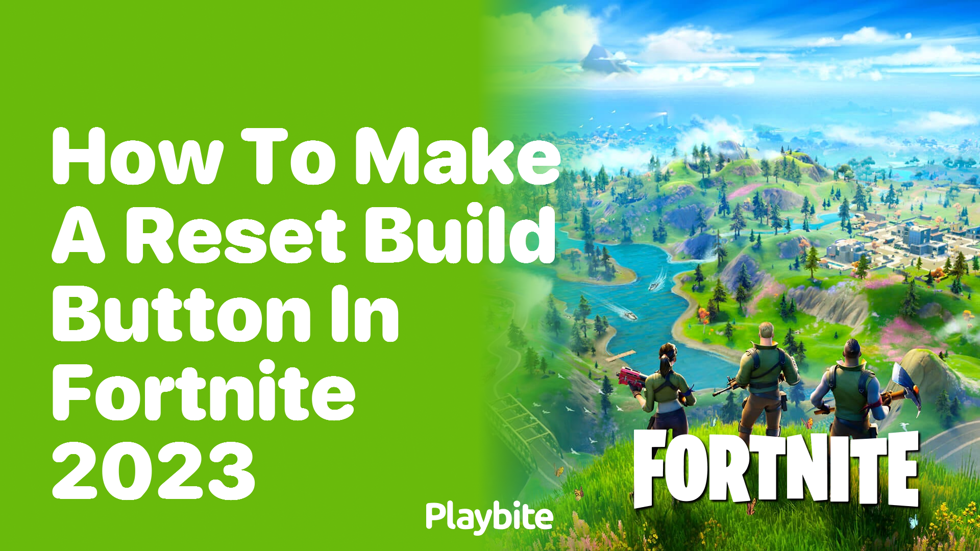 How to Make a Reset Build Button in Fortnite 2023