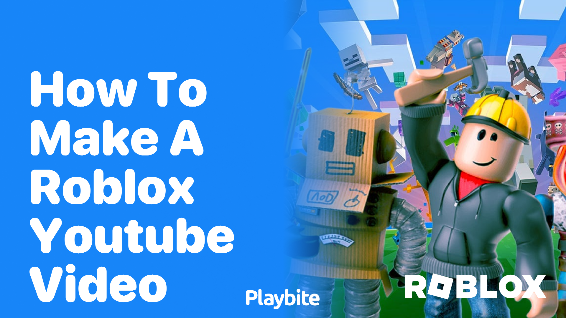 How to Make a Roblox YouTube Video: A Fun Guide - Playbite