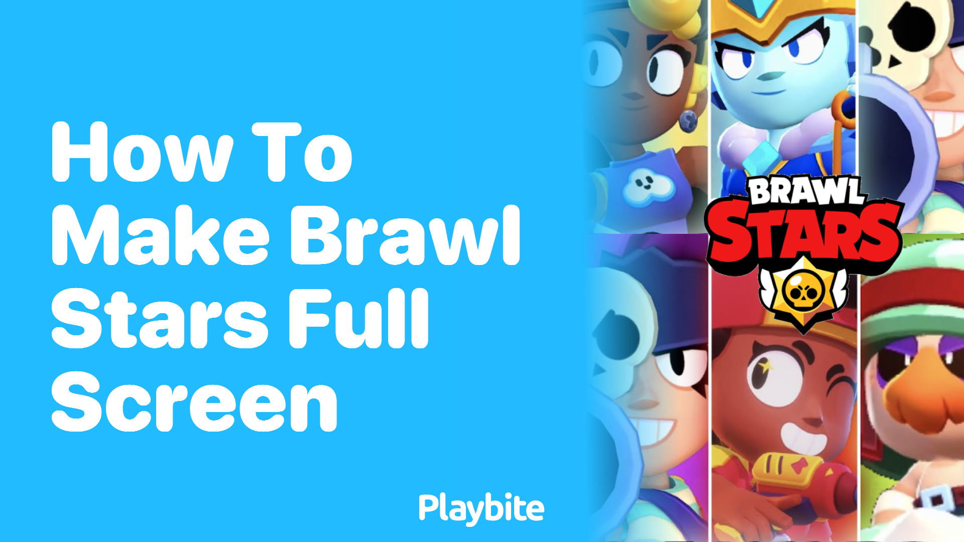 How to Make Brawl Stars Full Screen on Your Device