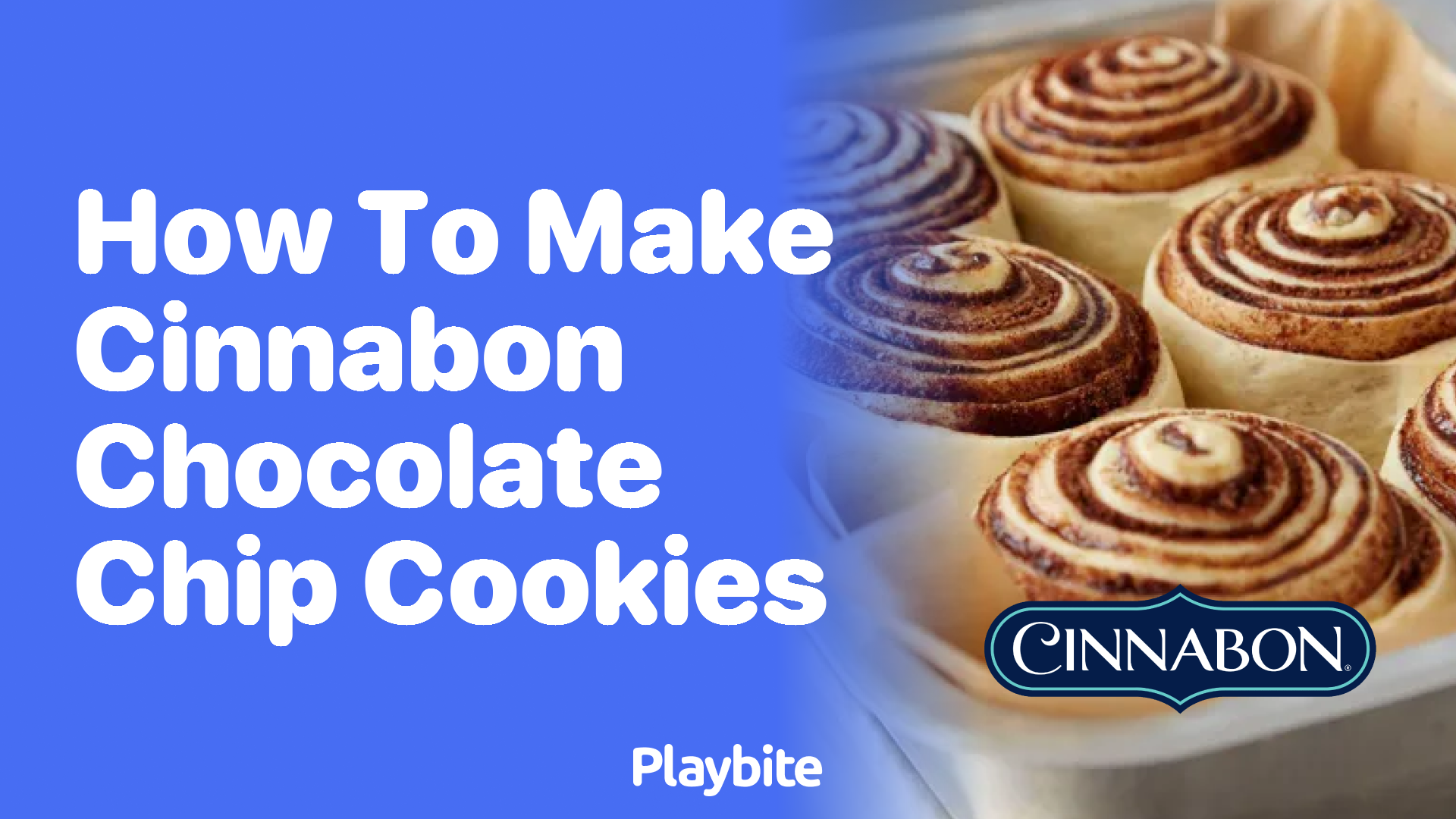 How to Make Cinnabon Chocolate Chip Cookies