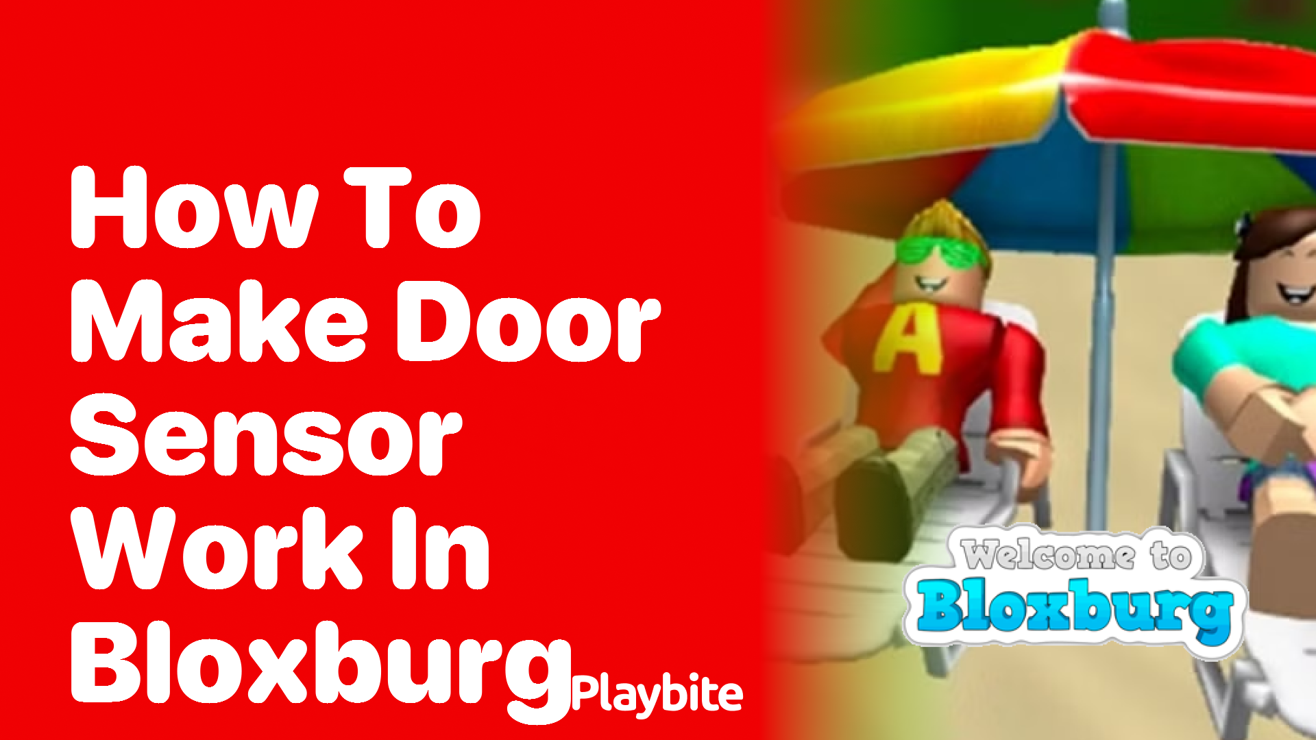 How to Make a Door Sensor Work in Bloxburg