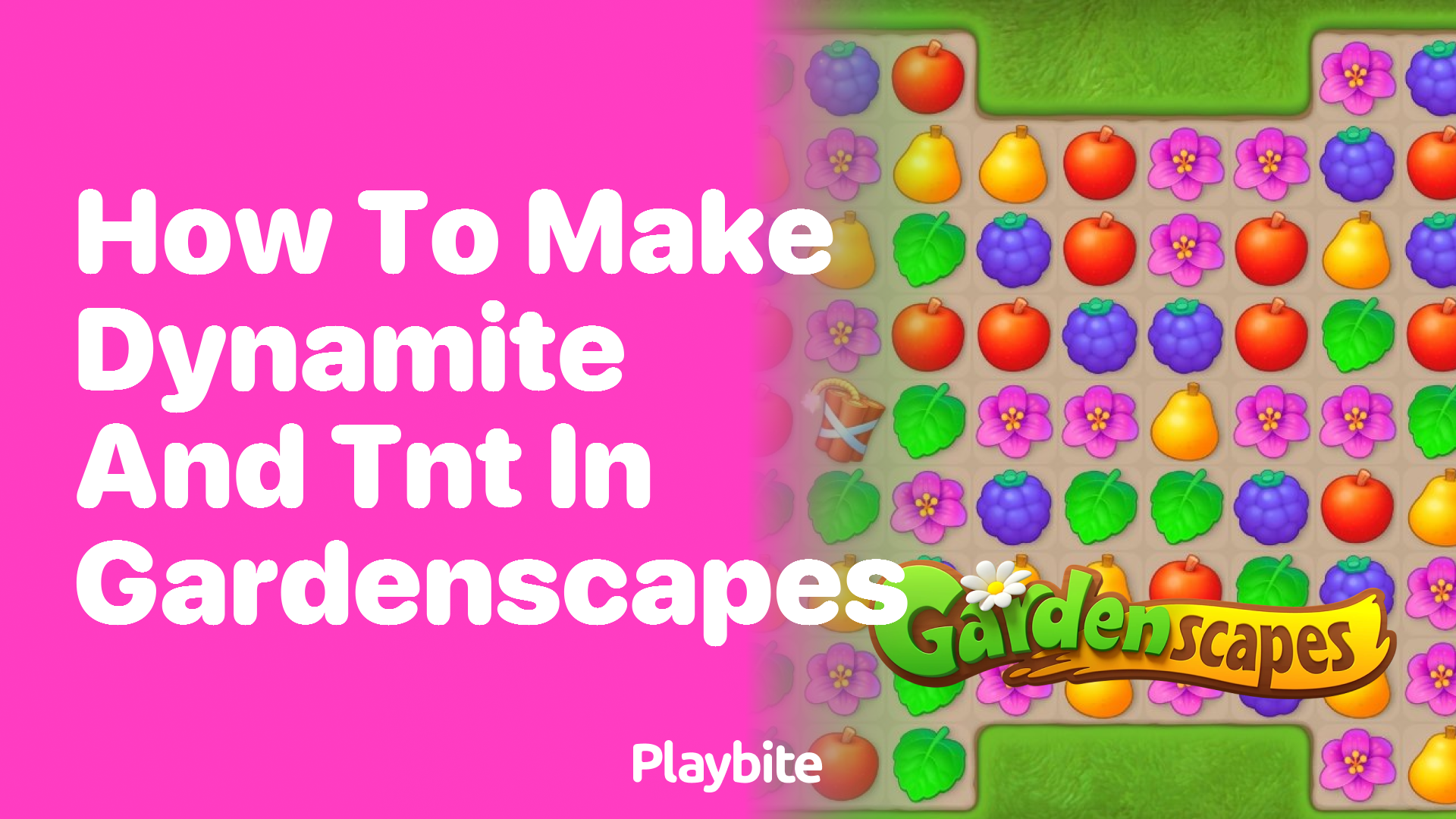 How to Make Dynamite and TNT in Gardenscapes