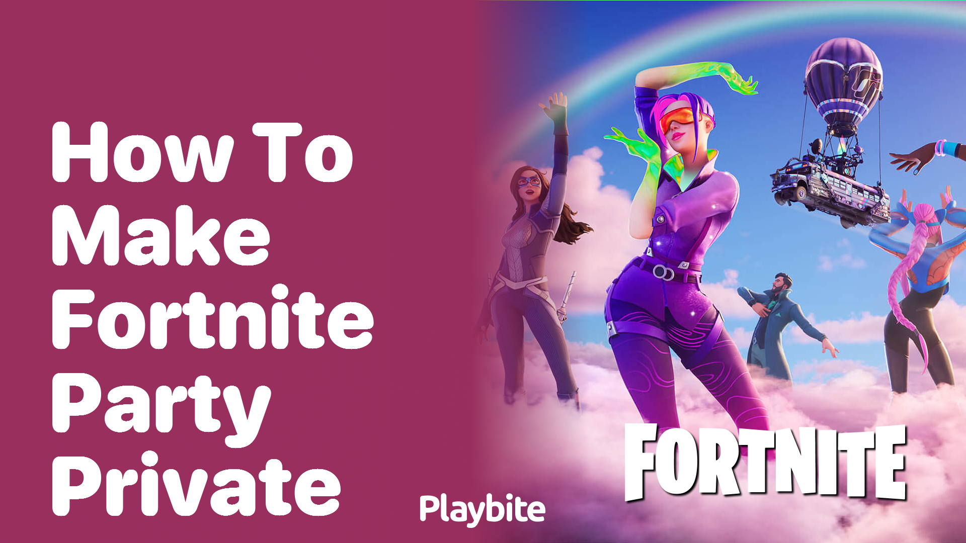 How to Make Your Fortnite Party Private