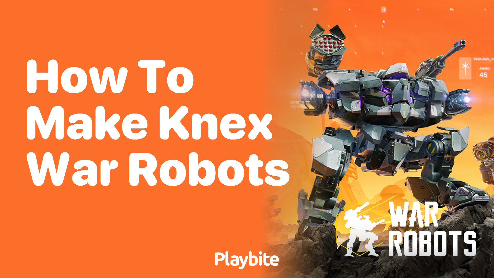 How to Make K&#8217;NEX War Robots