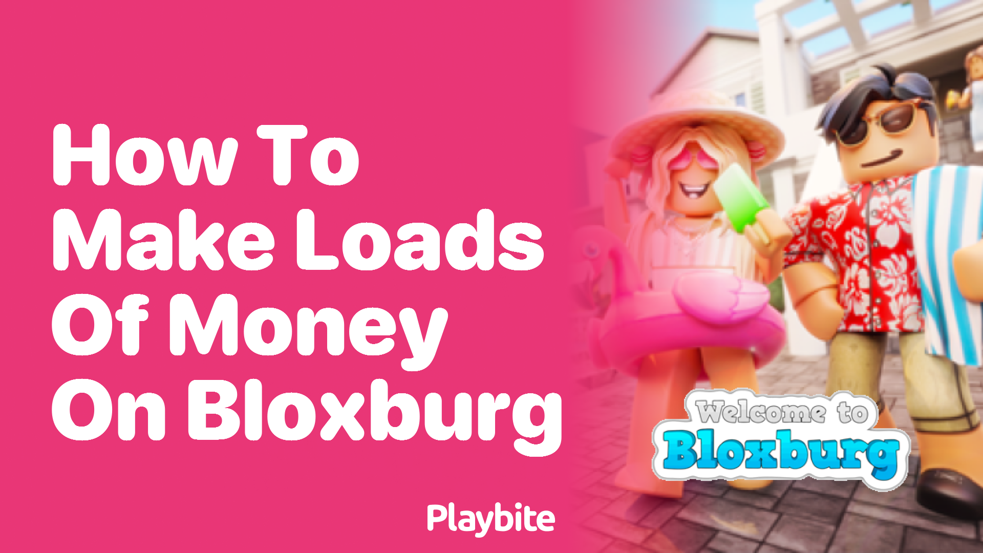 How to Make Loads of Money on Bloxburg