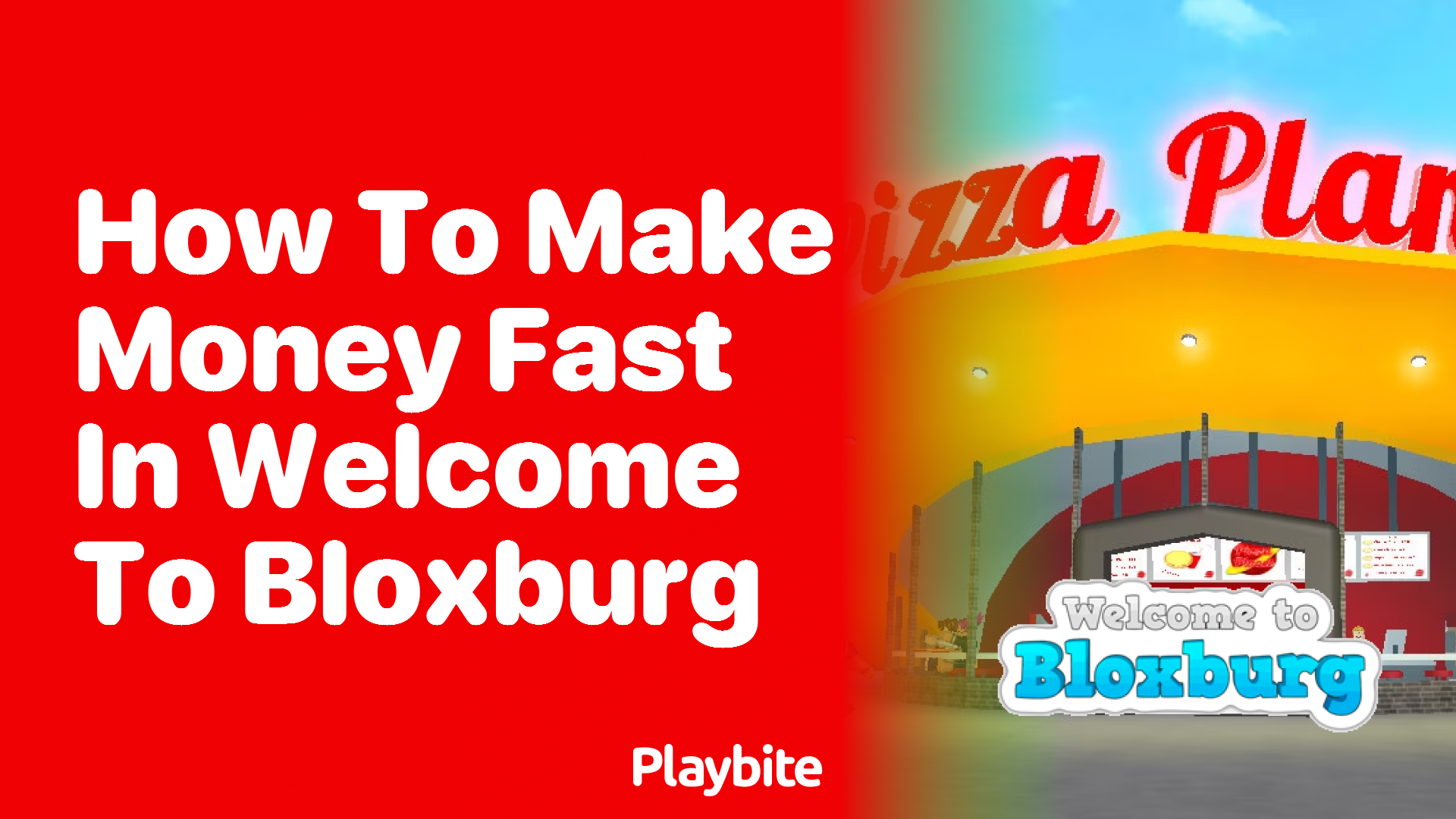 How to Make Money Fast in Welcome to Bloxburg