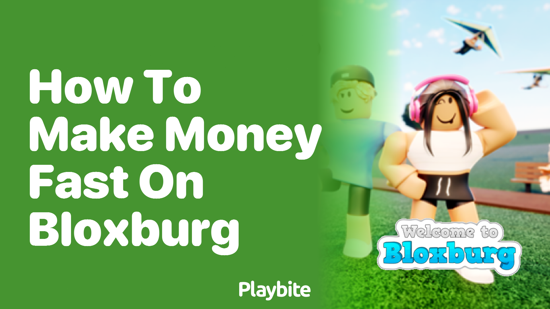 How to Make Money Fast on Bloxburg