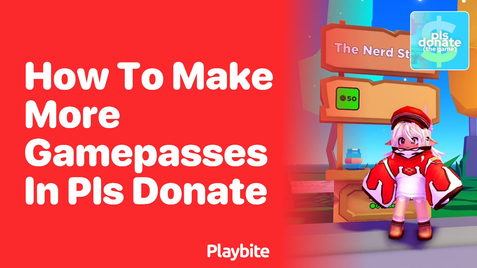 How to Make More Gamepasses in PLS DONATE