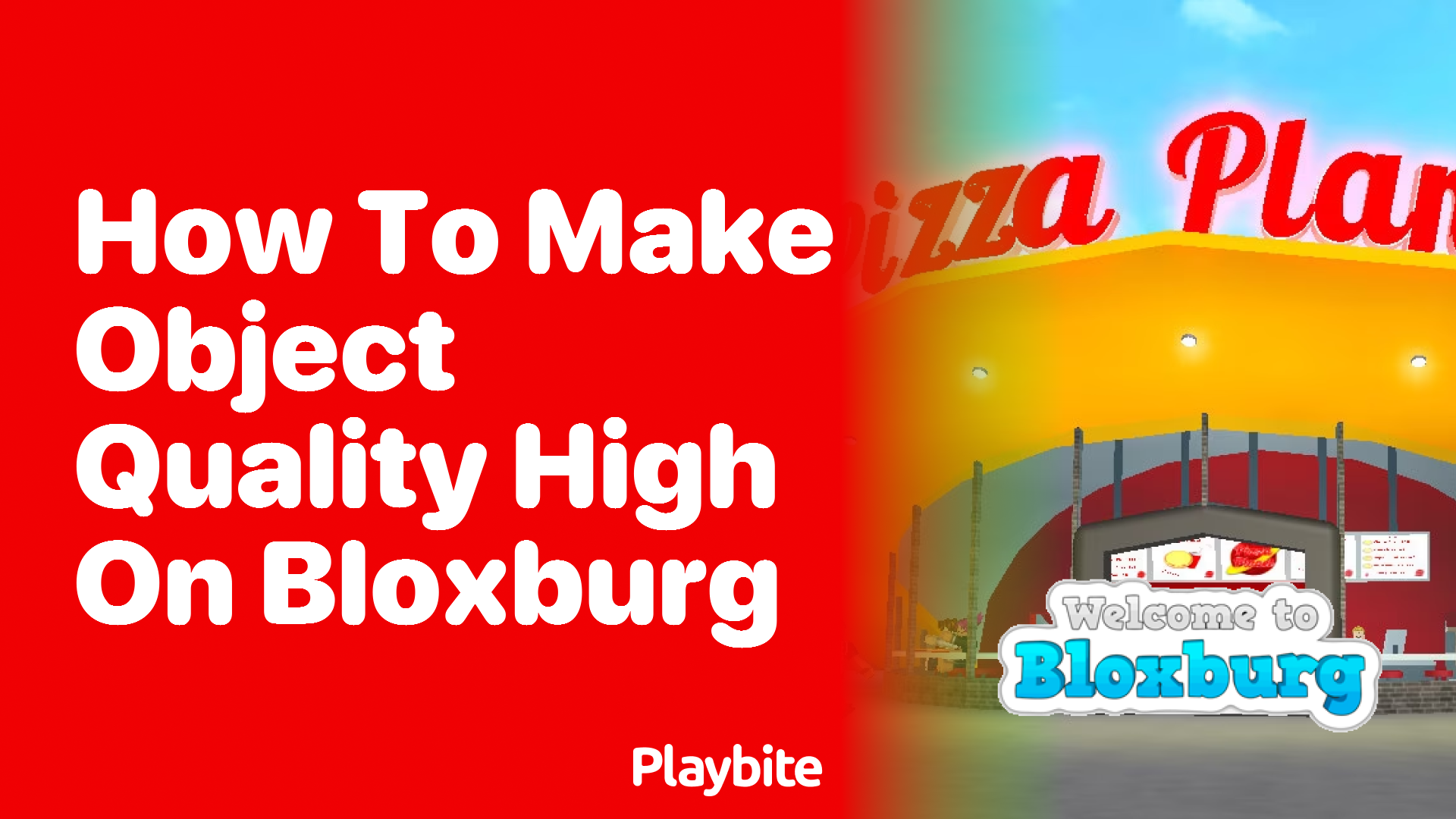 How to Make Object Quality High on Bloxburg