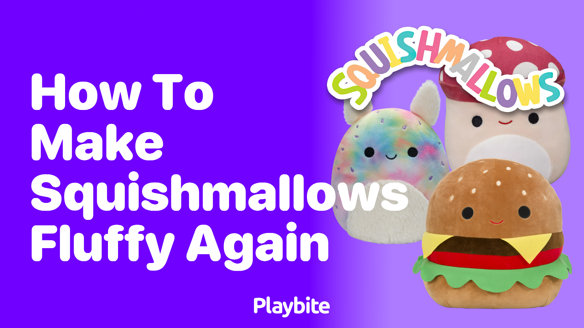 How to Make Squishmallows Fluffy Again: A Simple Guide