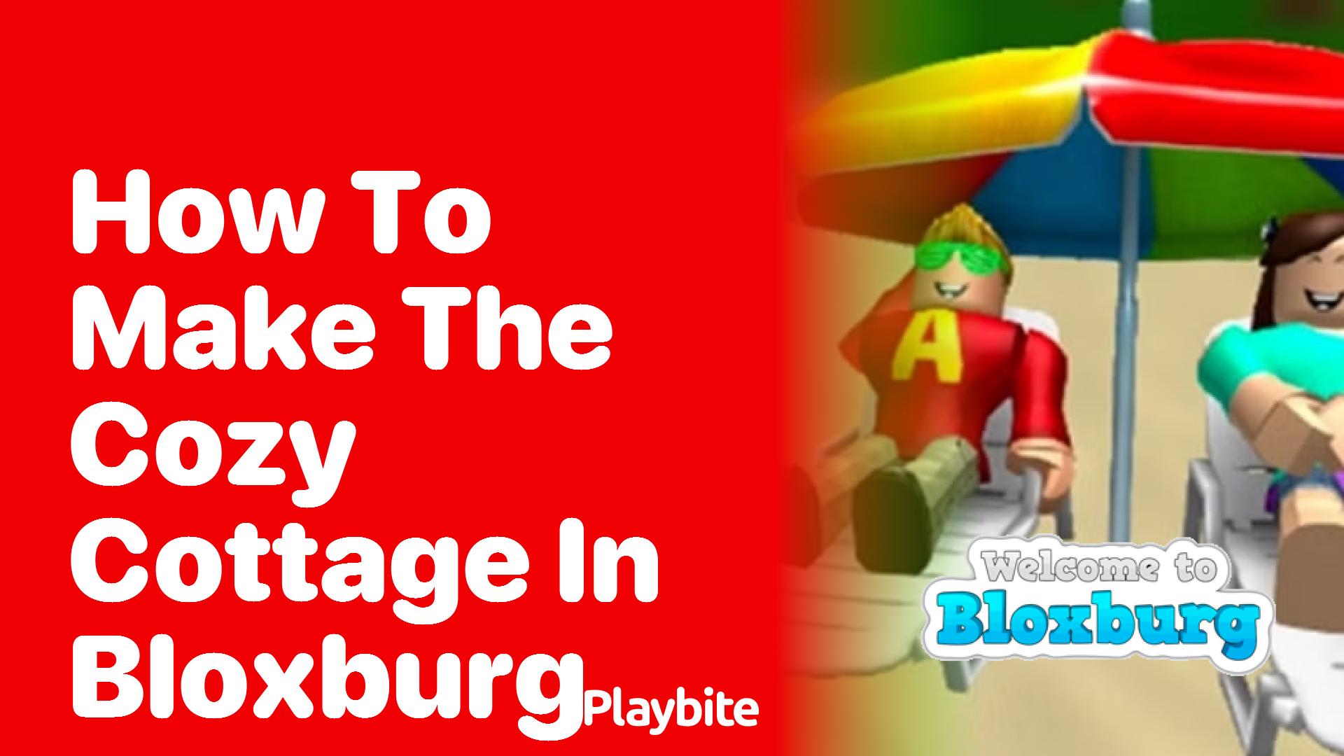 How to Make the Cozy Cottage in Bloxburg