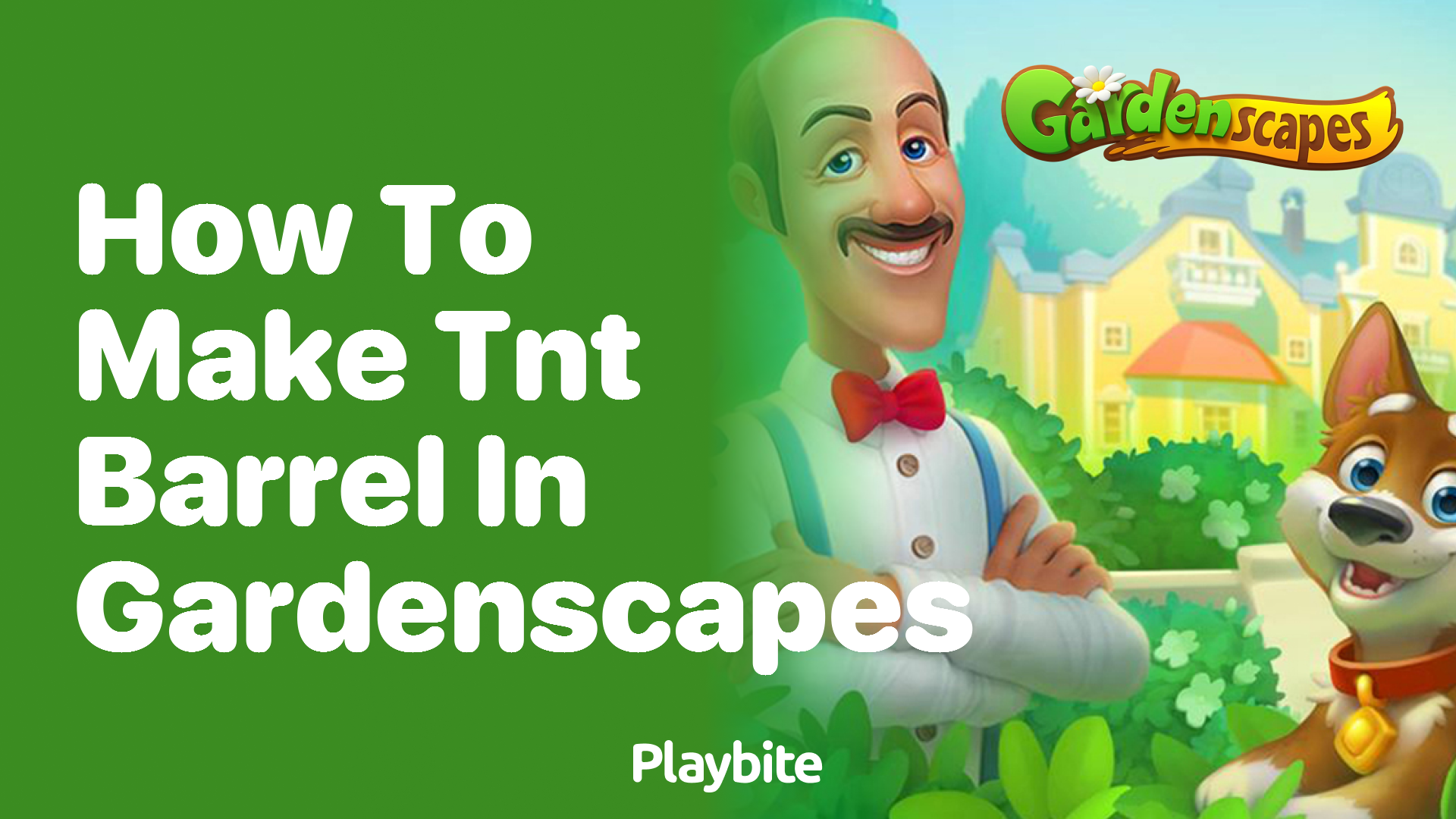 How to Make a TNT Barrel in Gardenscapes: A Simple Guide