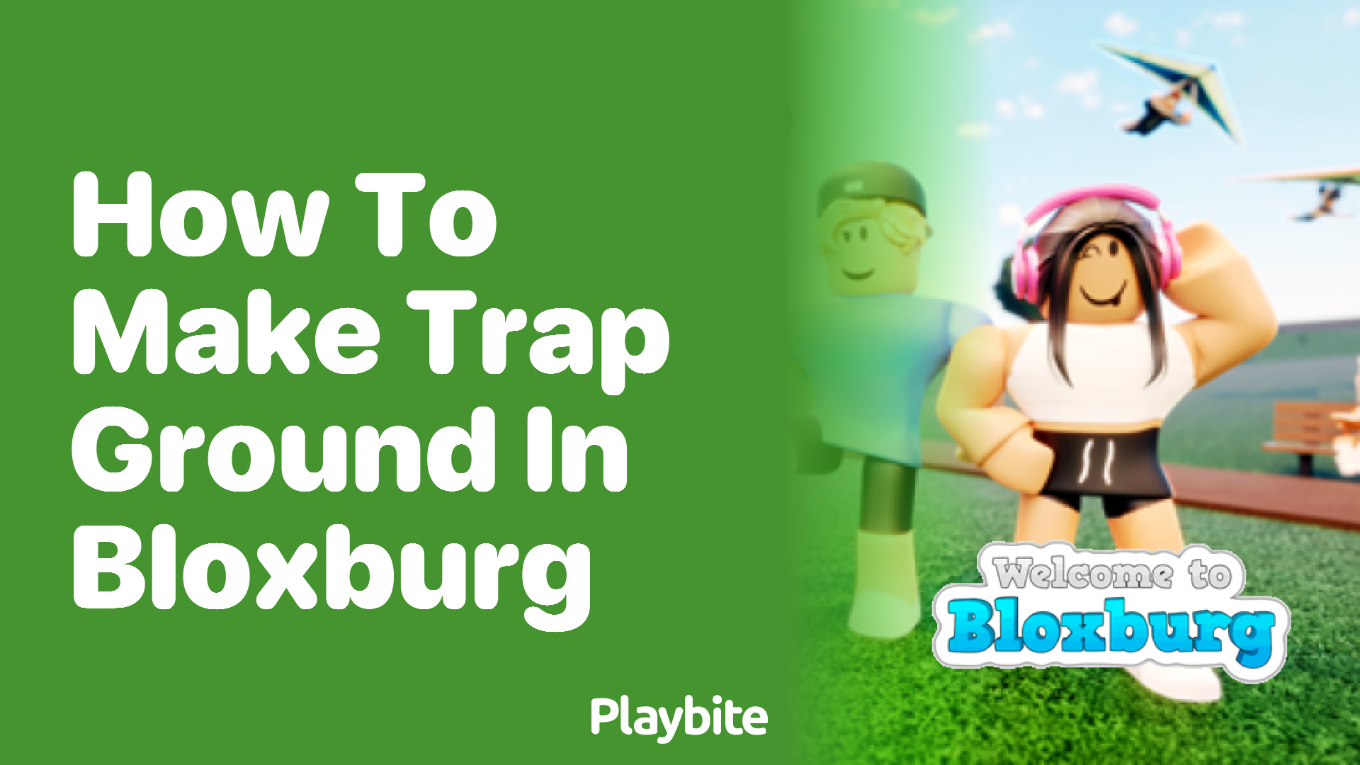 How to Make Trap Ground in Bloxburg