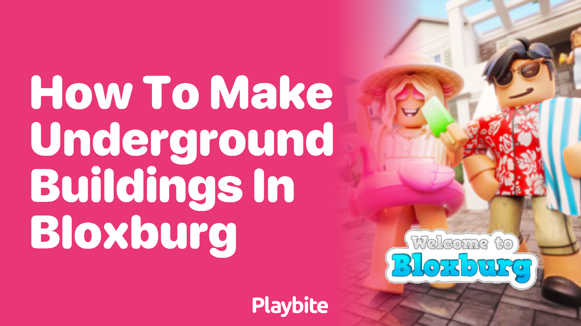 How to Make Underground Buildings in Bloxburg