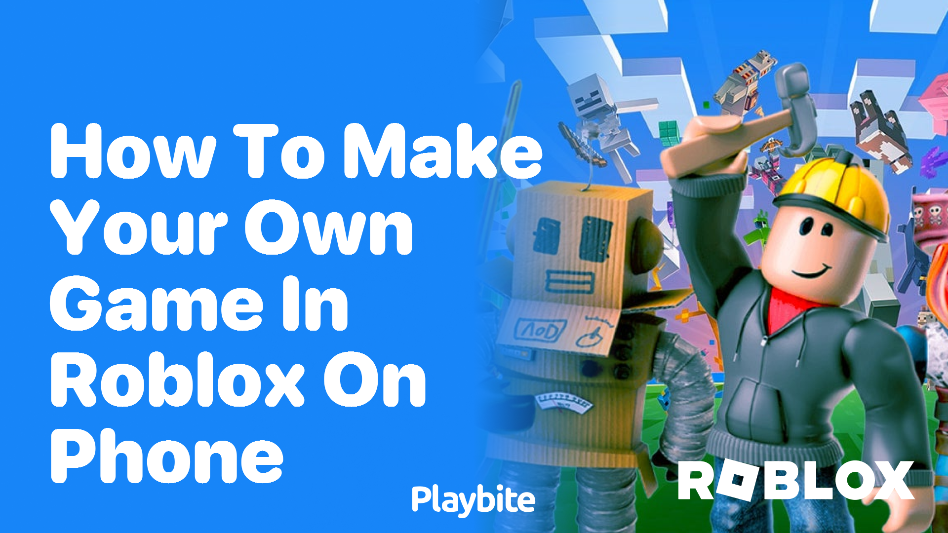 How to Make Your Own Game in Roblox on Your Phone - Playbite