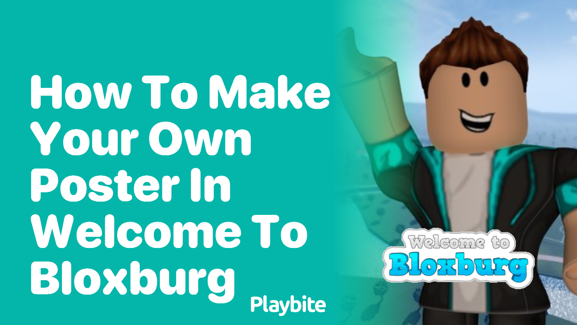 How to Make Your Own Poster in Welcome to Bloxburg