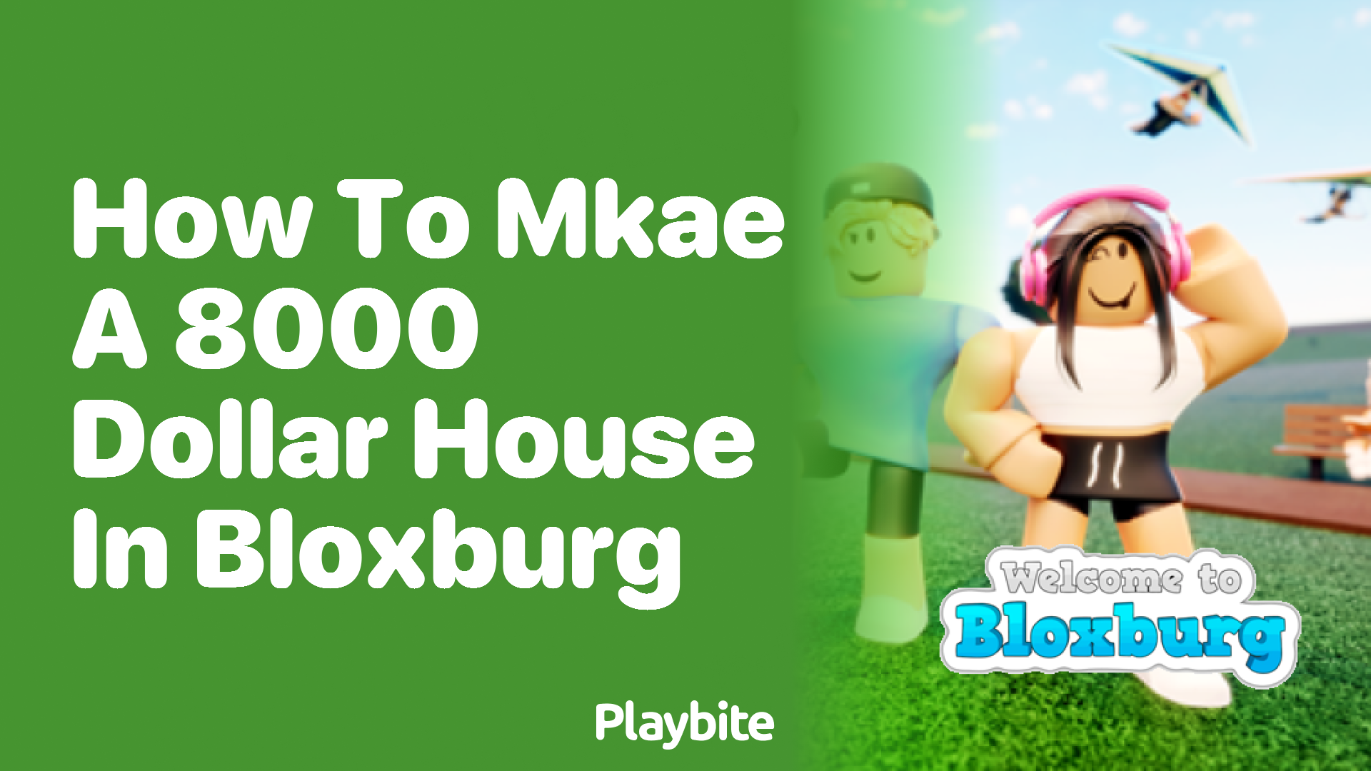 How to Make a $8,000 House in Bloxburg: A Quick Guide